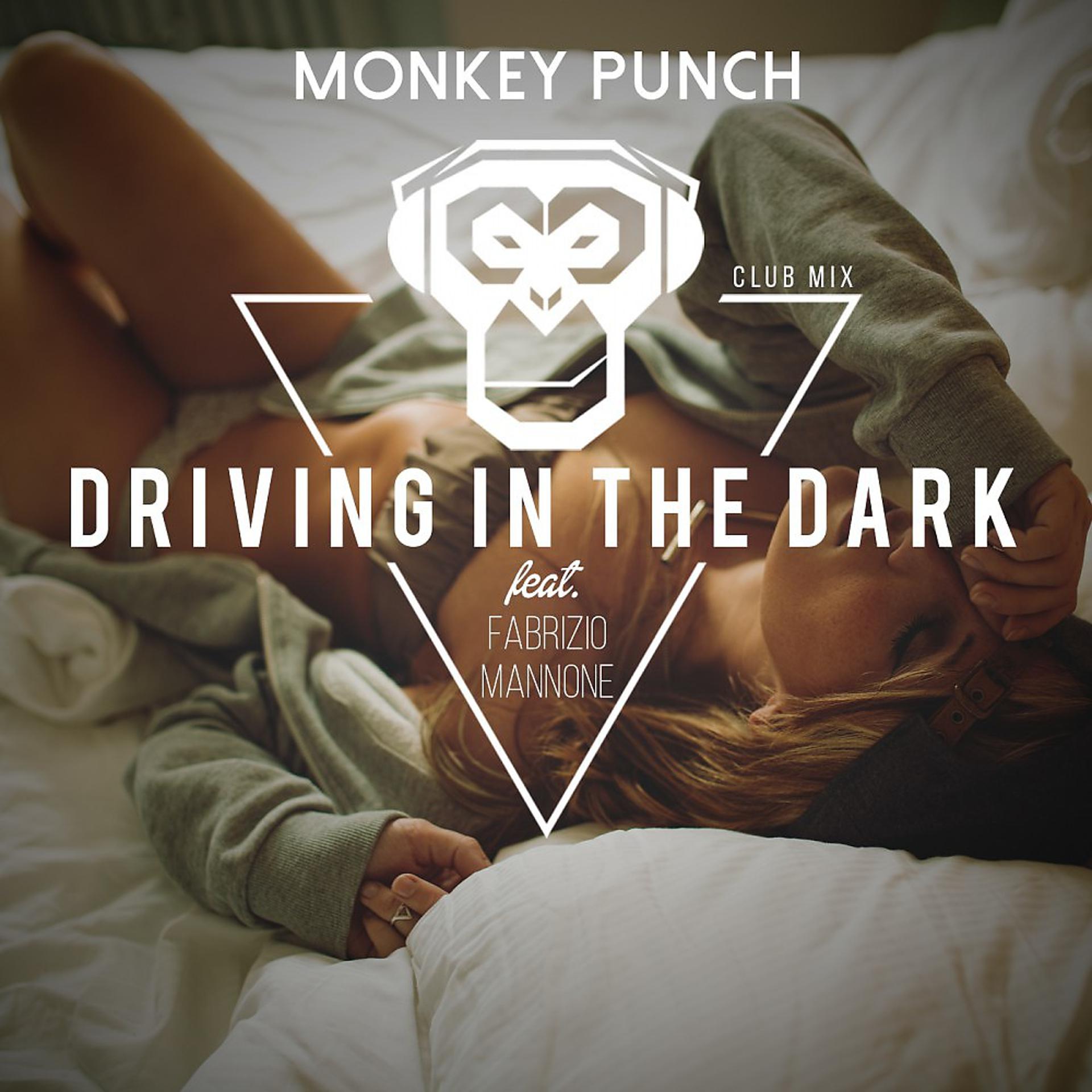 Постер альбома Driving in the Dark (Club Mix)