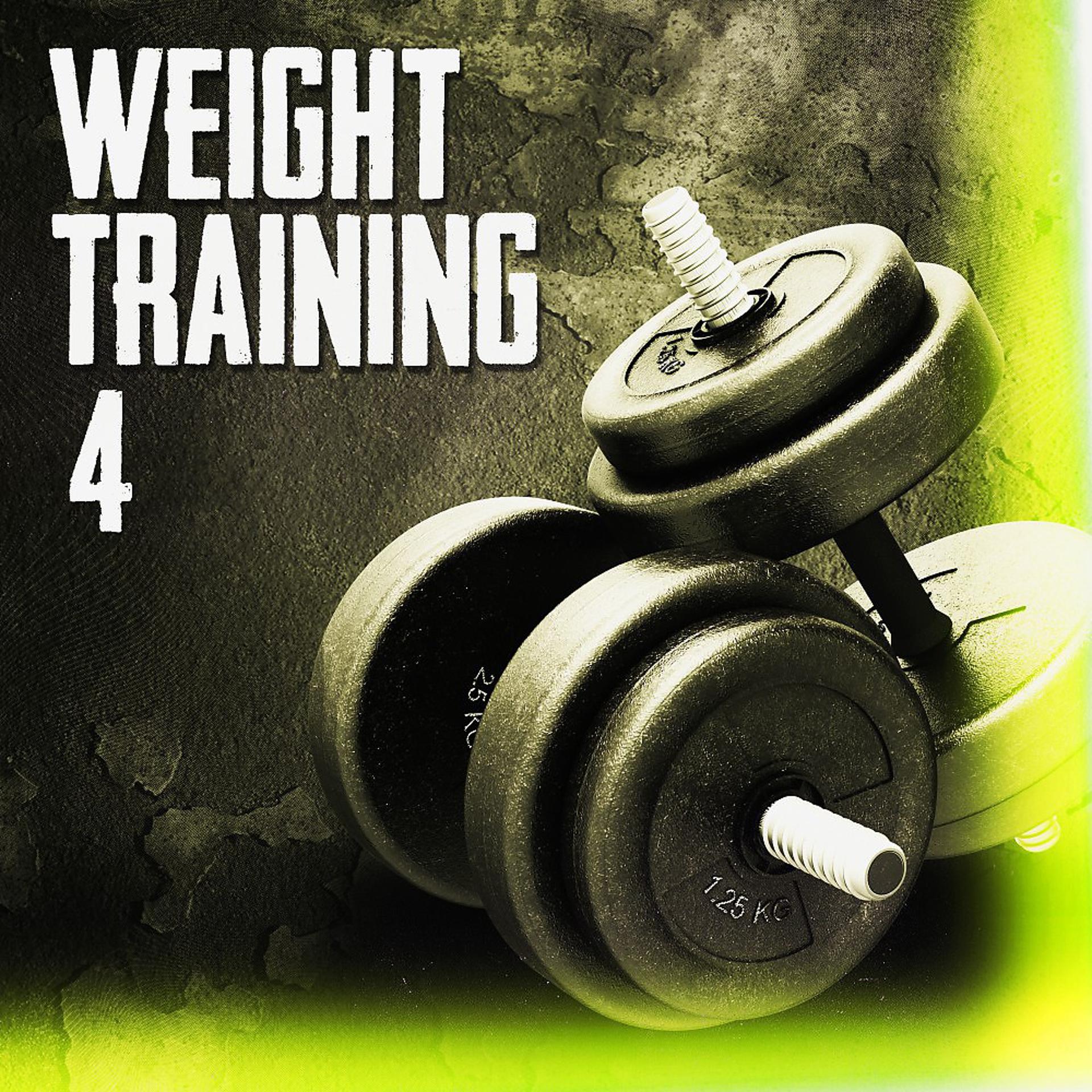Постер альбома Weight Training 4