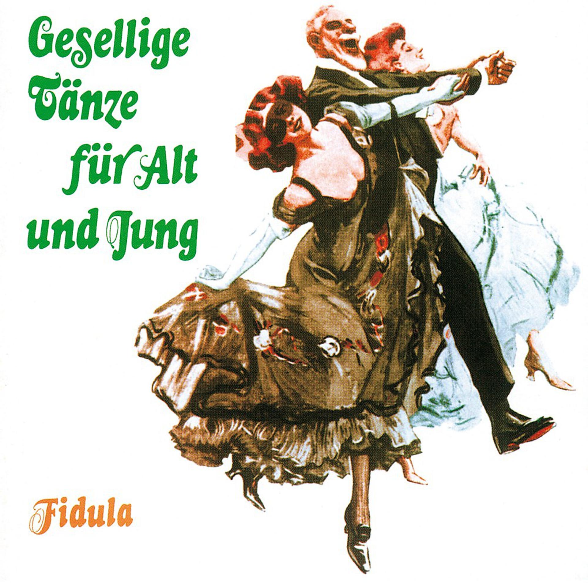 Постер альбома Gesellige Tänze für Alt und Jung - Teil 1