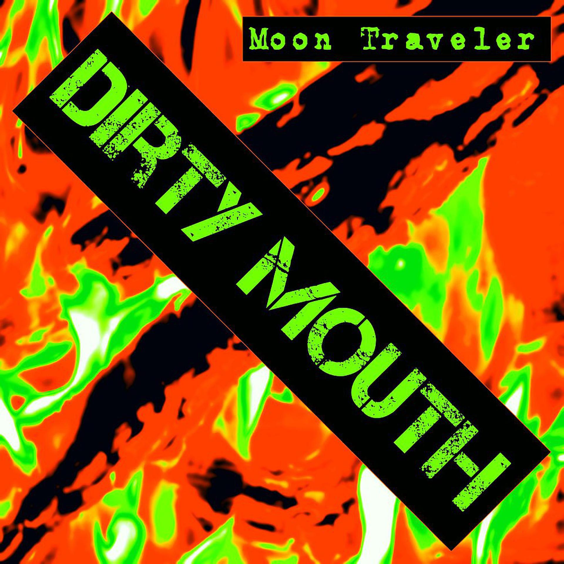 Постер альбома Dirty Mouth