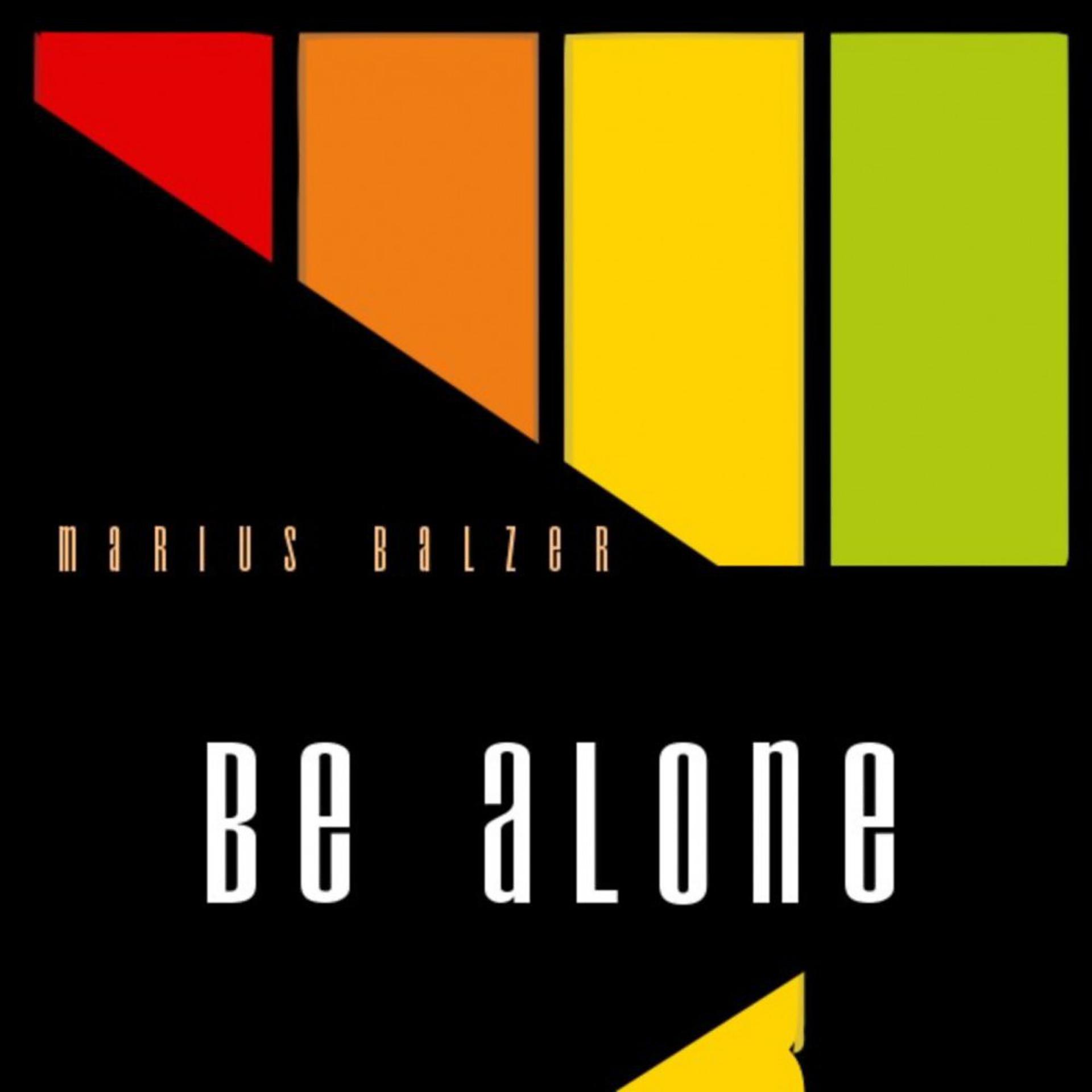 Постер альбома Be Alone