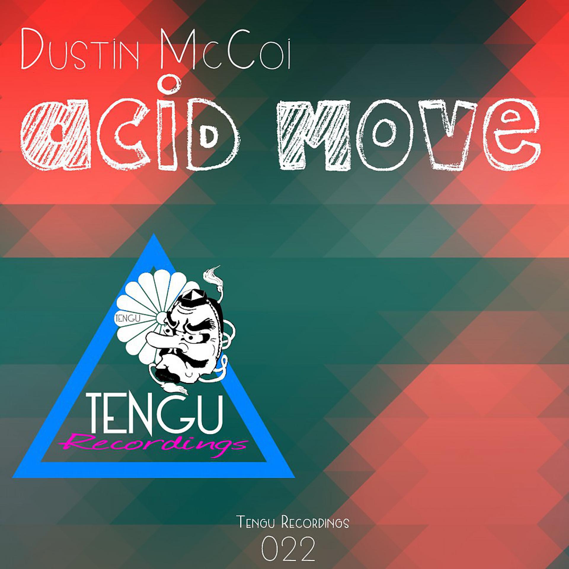 Постер альбома Acid Move