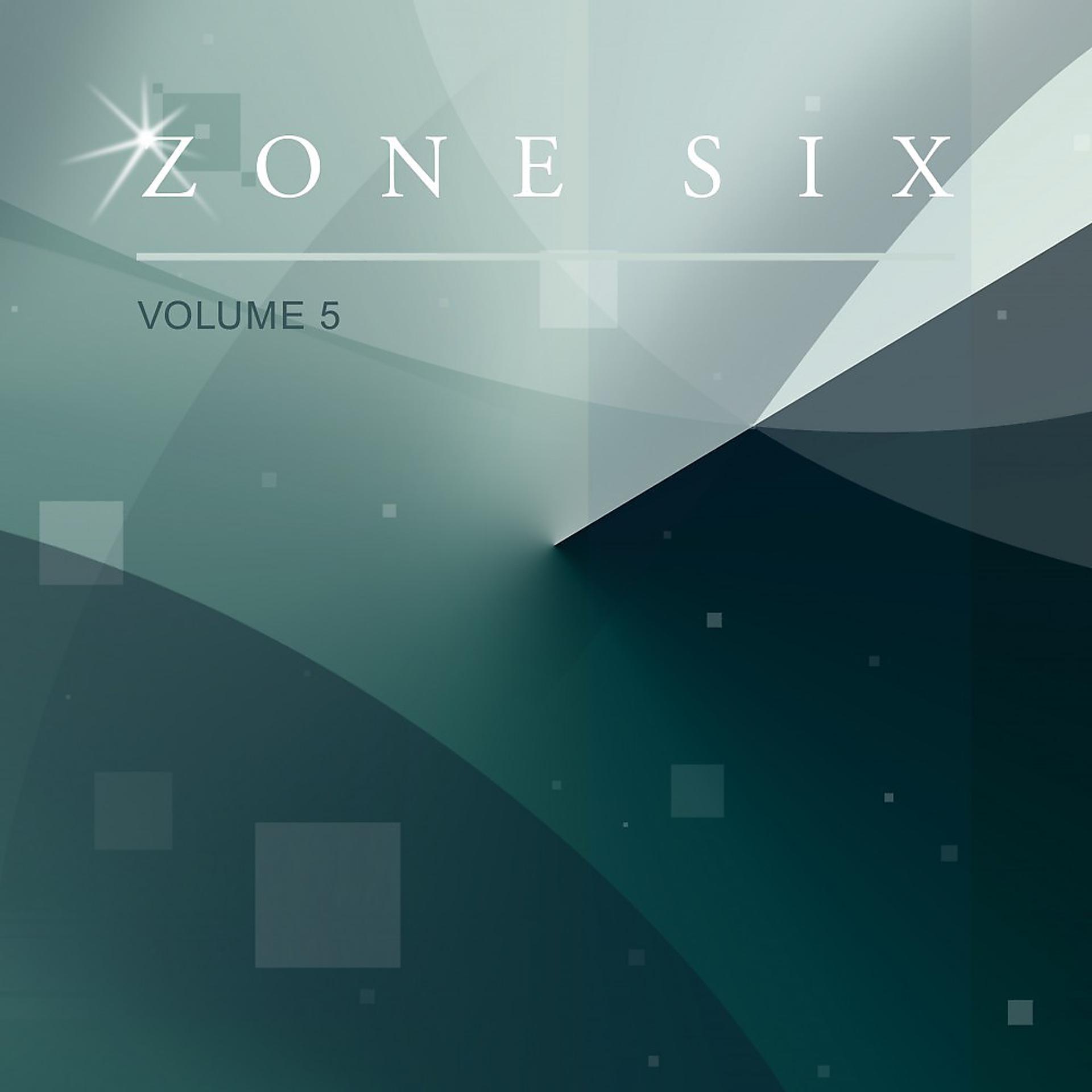 Постер альбома Zone Six, Vol. 5