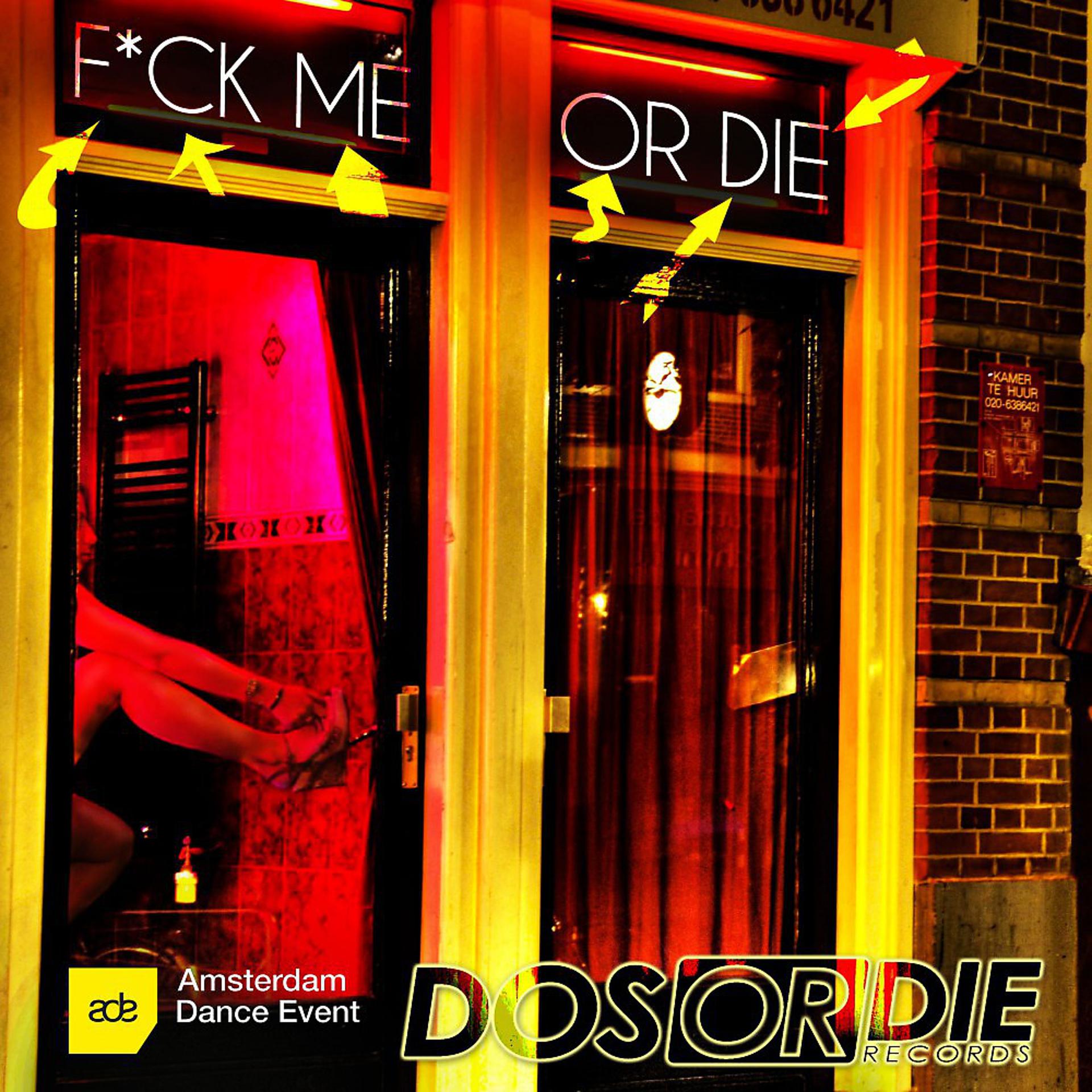 Постер альбома F*ck Me or Die - Ade 2014