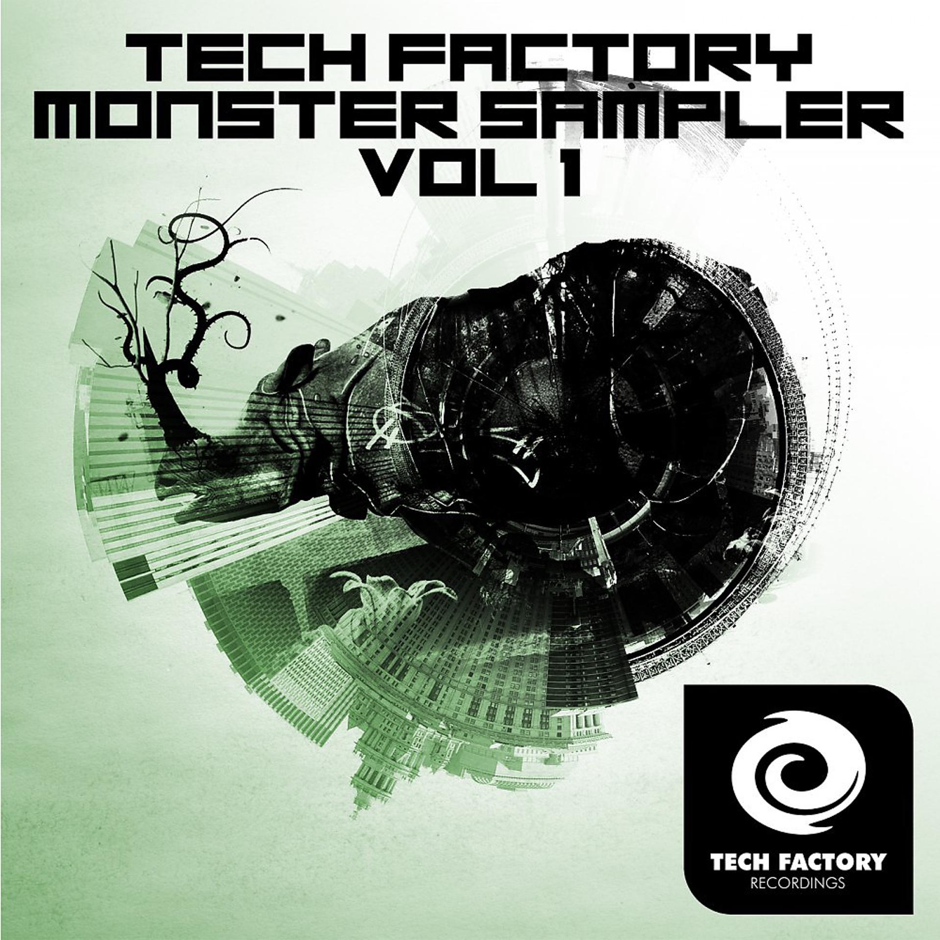 Постер альбома Tech Factory Monster Sampler, Vol. 1