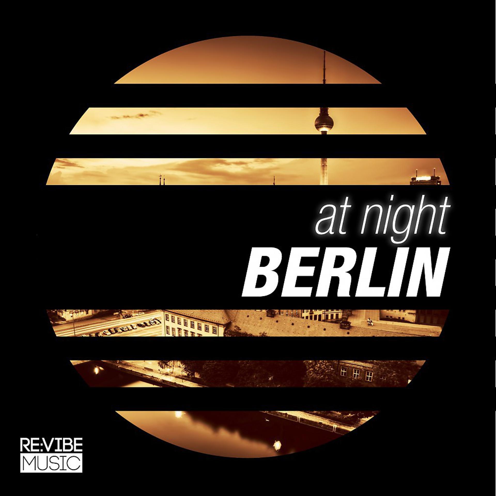 Постер альбома At Night - Berlin