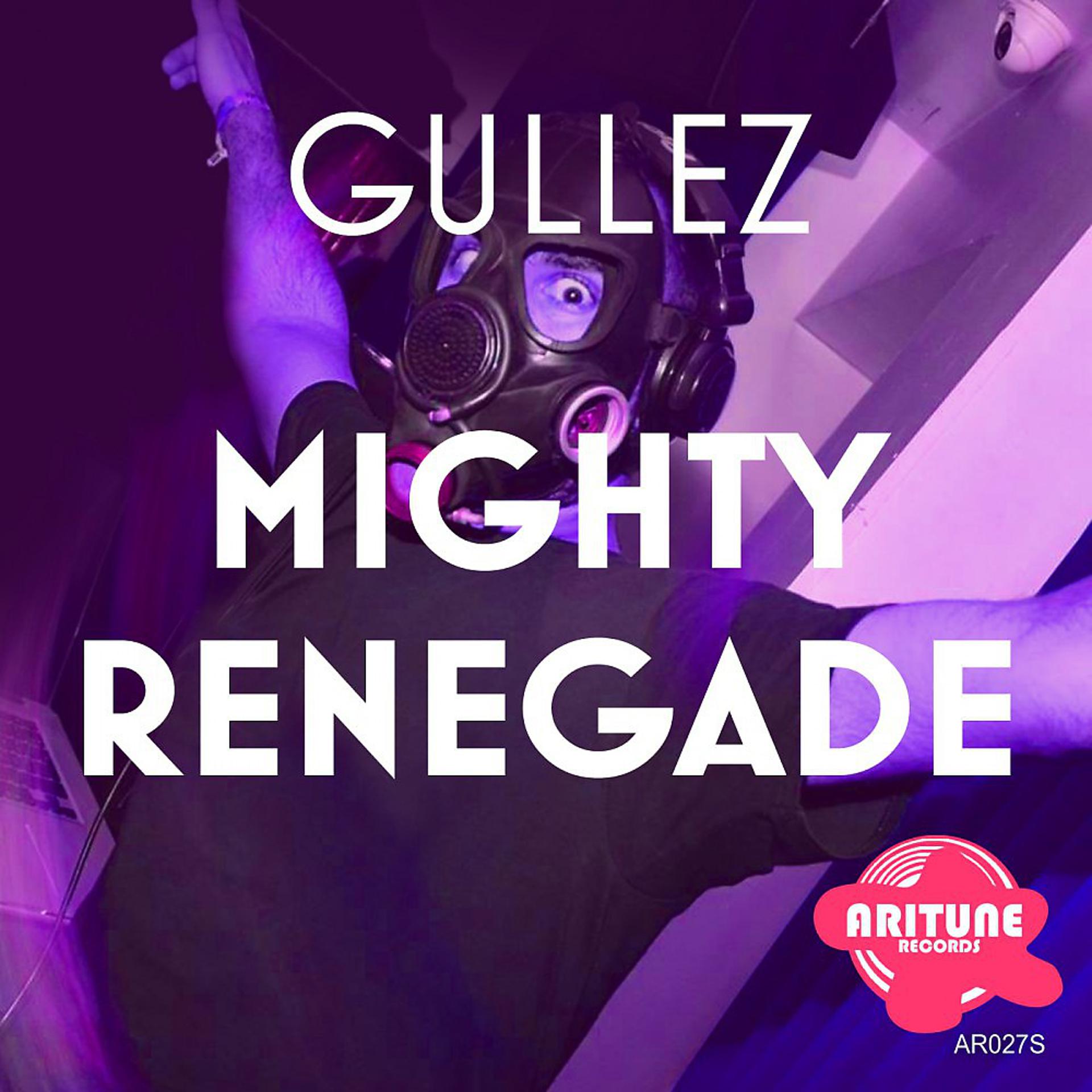 Постер альбома Mighty Renegade