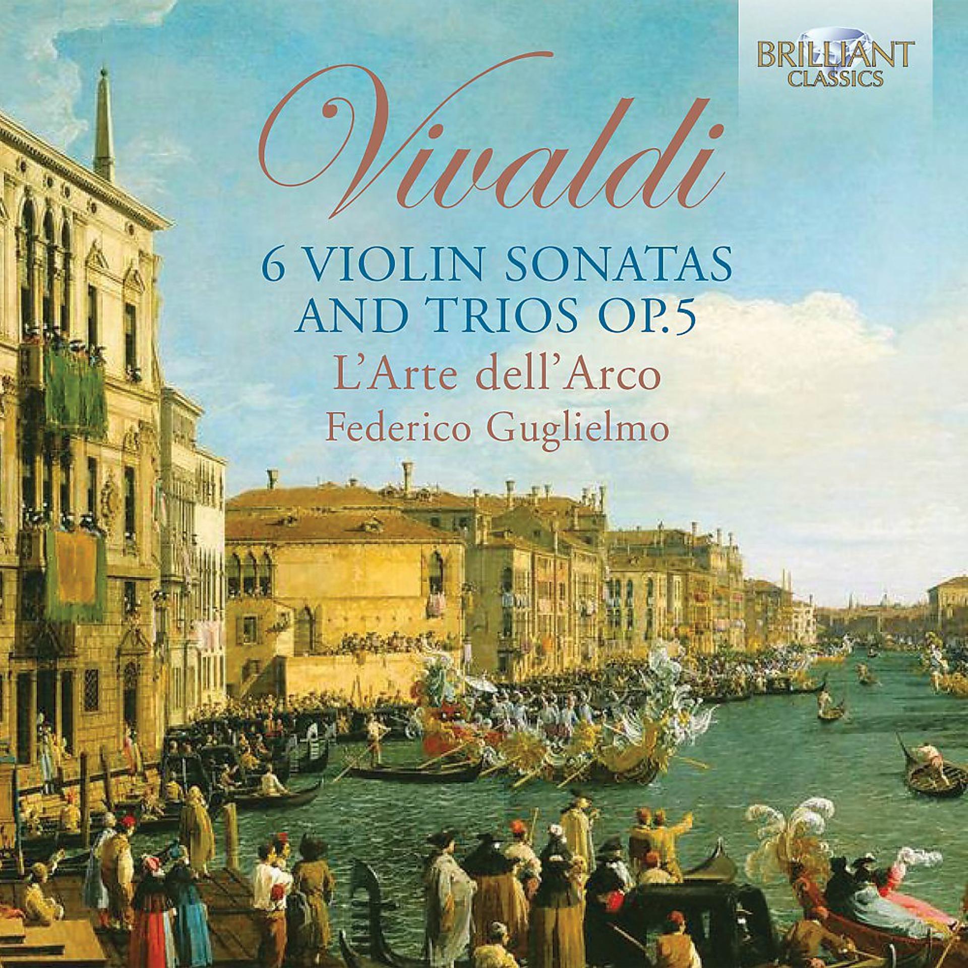 Постер альбома Vivaldi: 6 Violin Sonatas and Trios, Op. 5