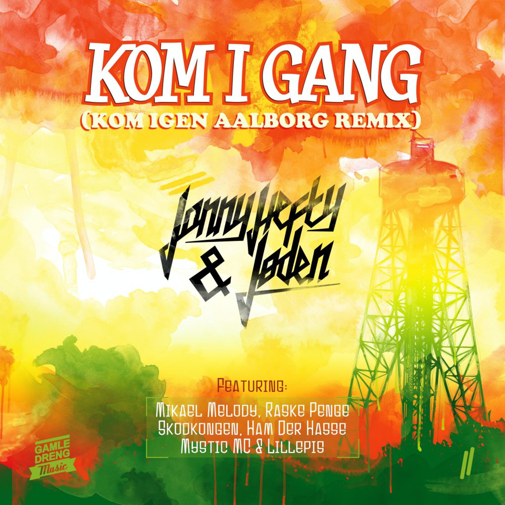 Постер альбома Kom I Gang (Kom Igen Aalborg Remix)