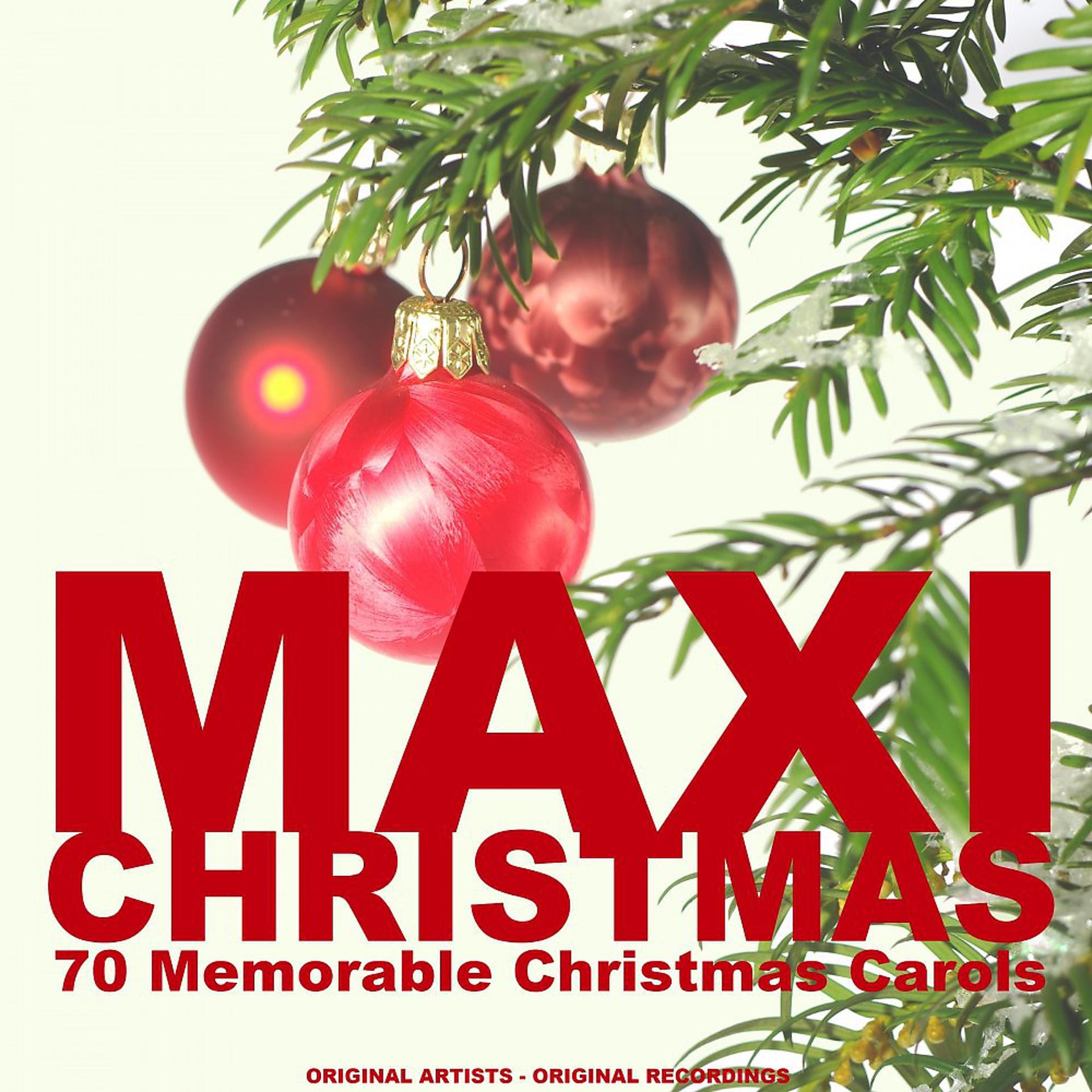 Постер альбома Maxi Christmas (70 Memorable Christmas Carols)