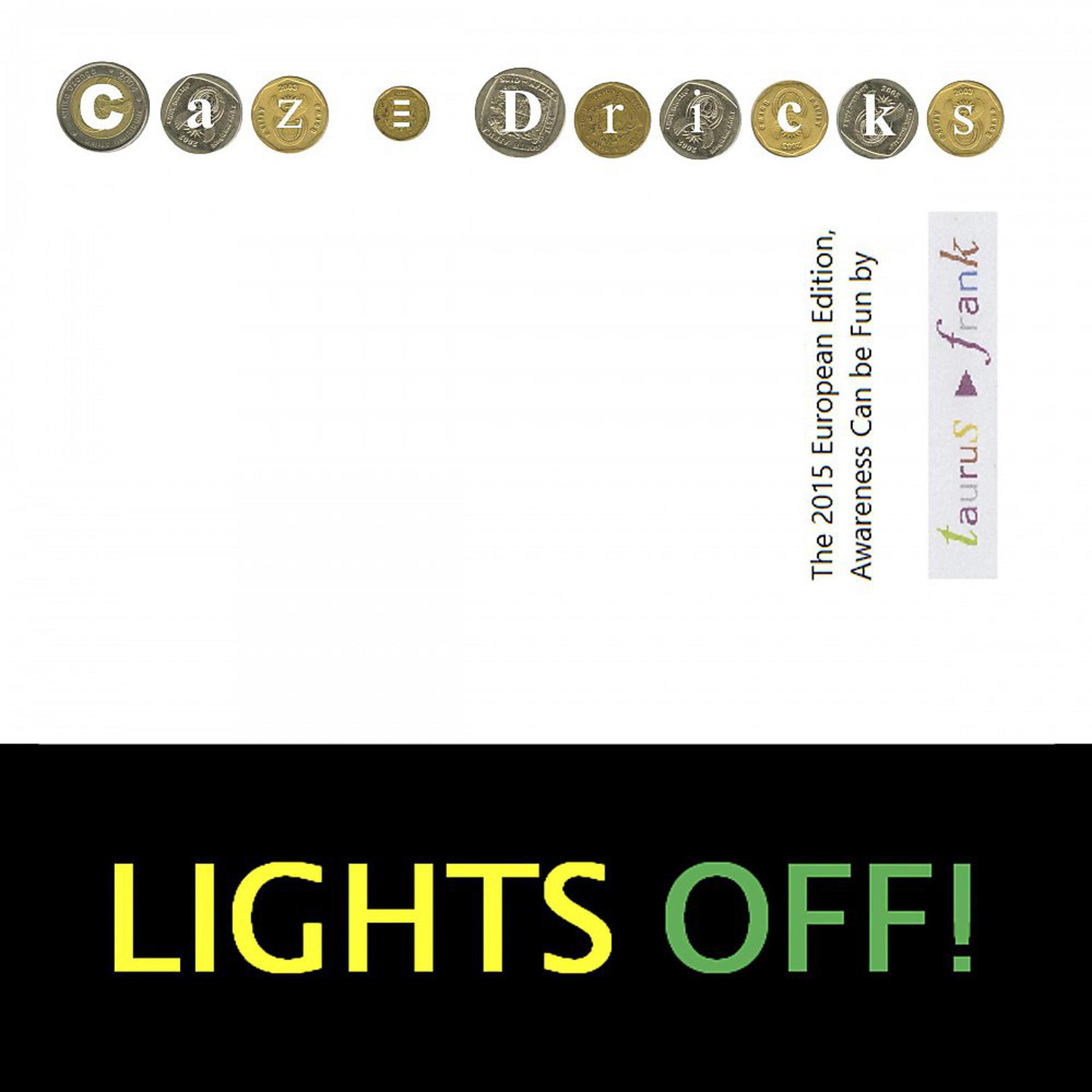 Постер альбома Lights Off! (Privileged Resident by Taurus Frank)