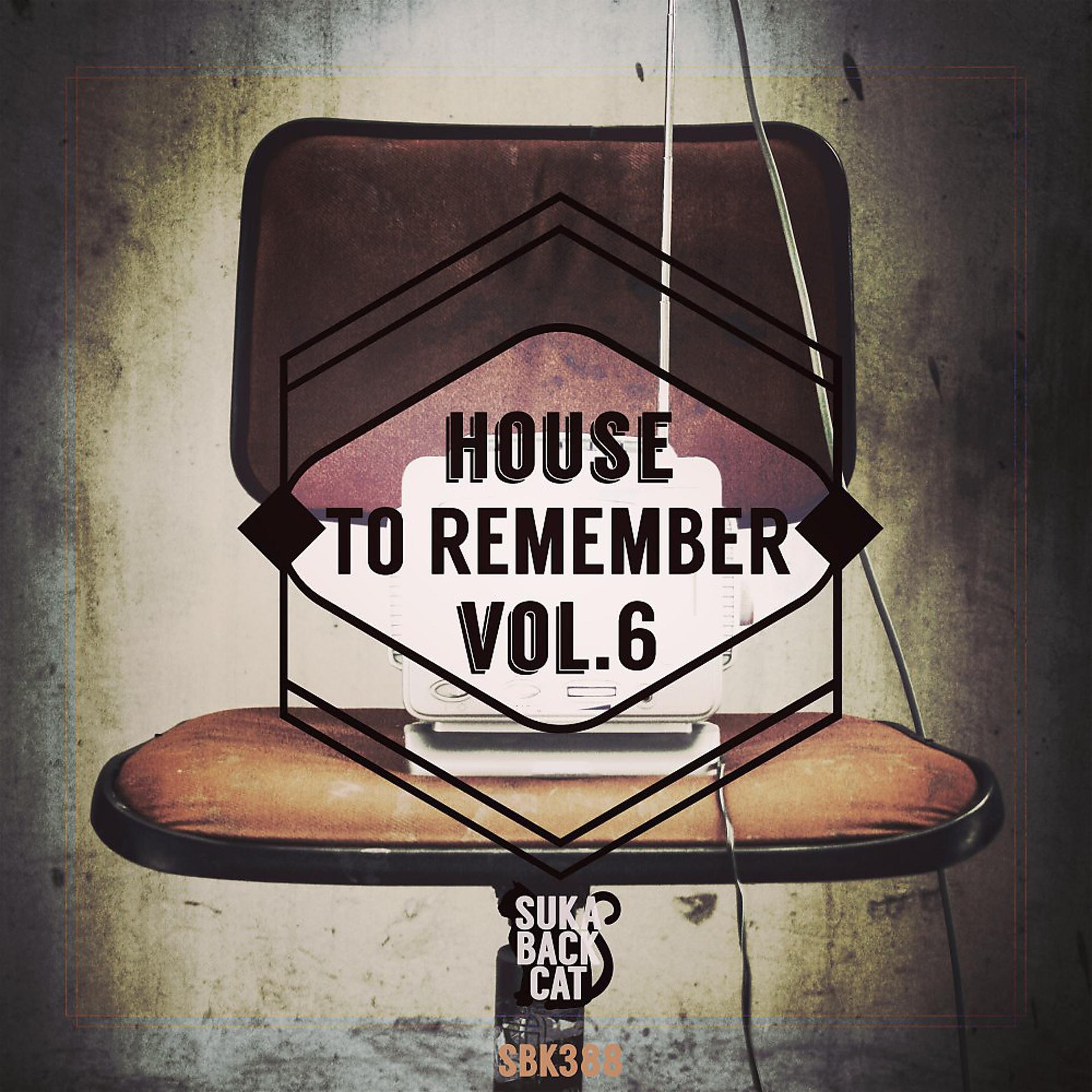 Постер альбома House to Remember, Vol. 6