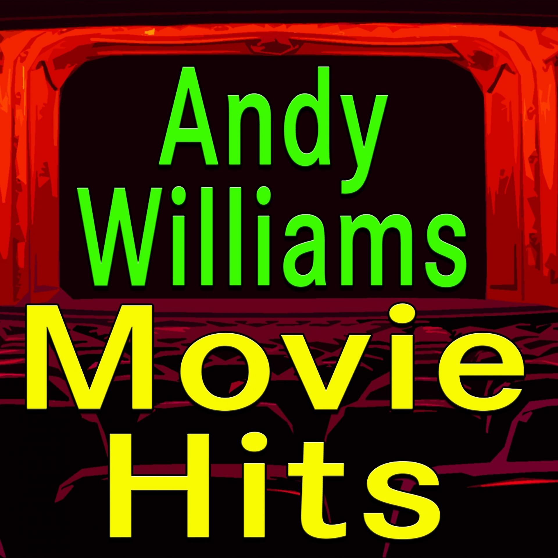 Постер альбома Andy Williams Movie Hits
