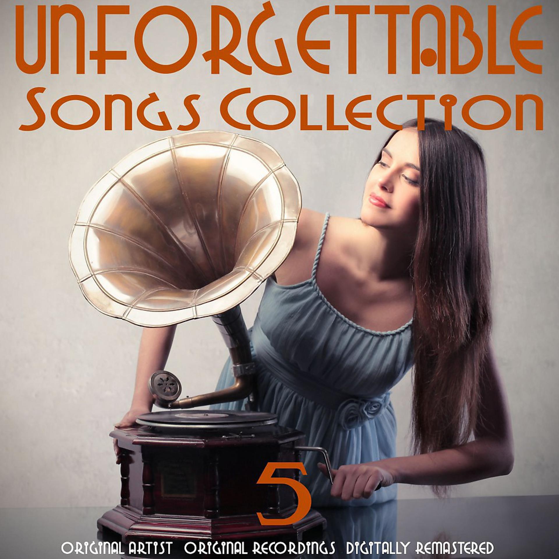 Постер альбома Unforgettable Songs Collection, Vol. 5