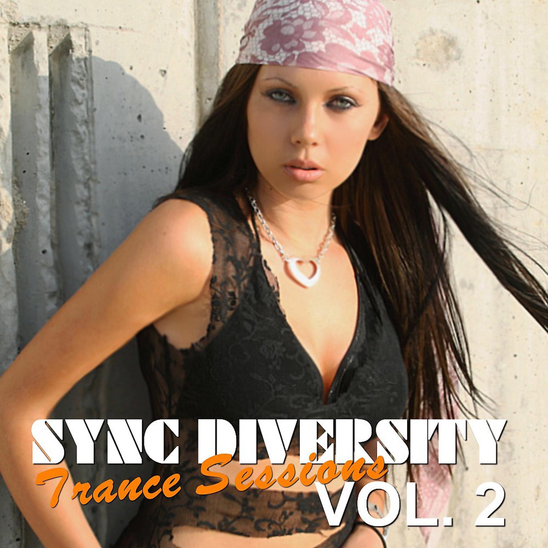 Постер альбома Sync Diversity: Trance Sessions, Vol. 2