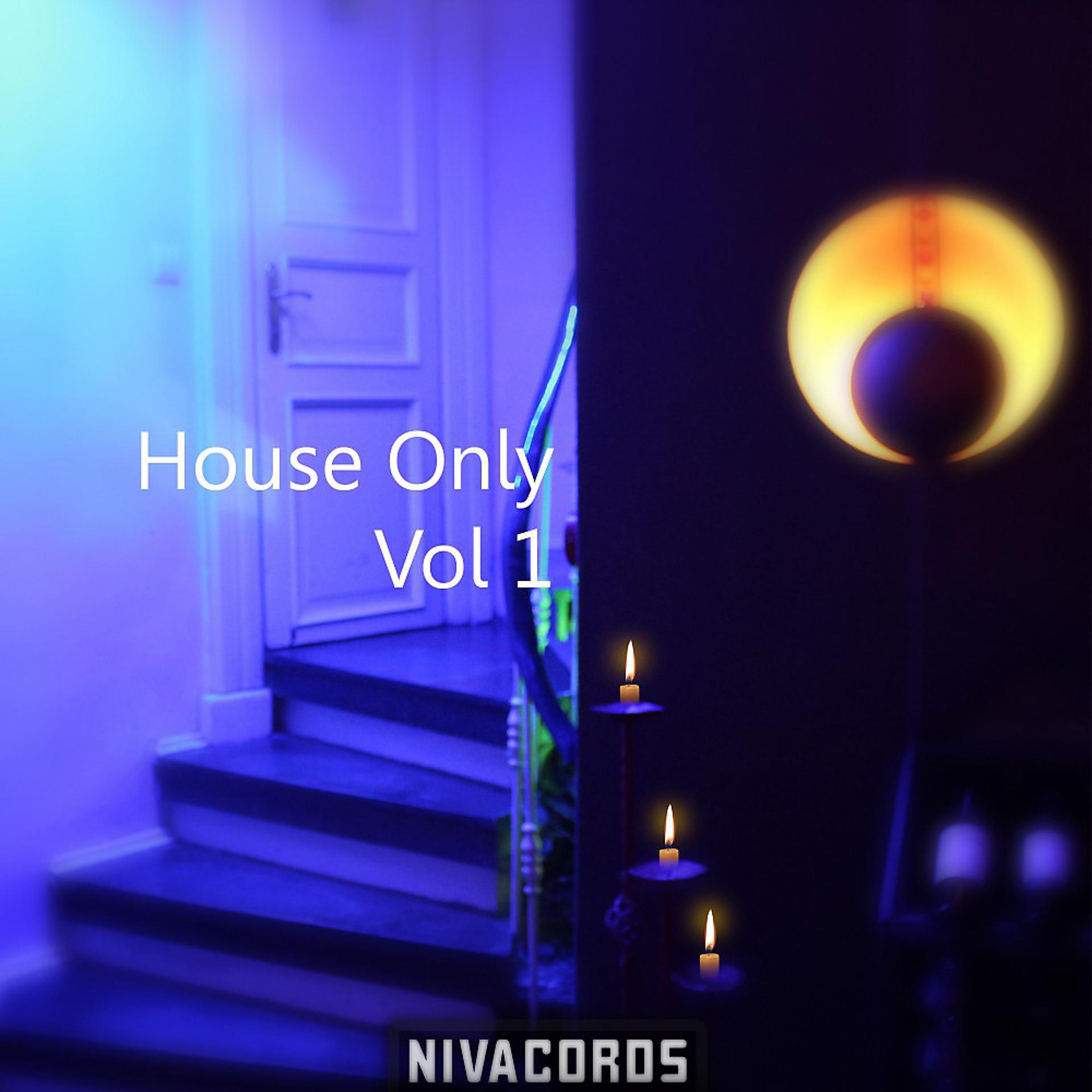 Постер альбома House Only, Vol. 1