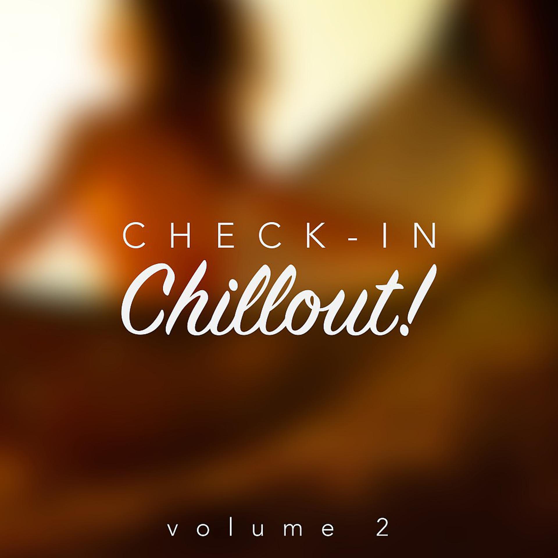 Постер альбома Check-In, Chillout!, Vol. 2