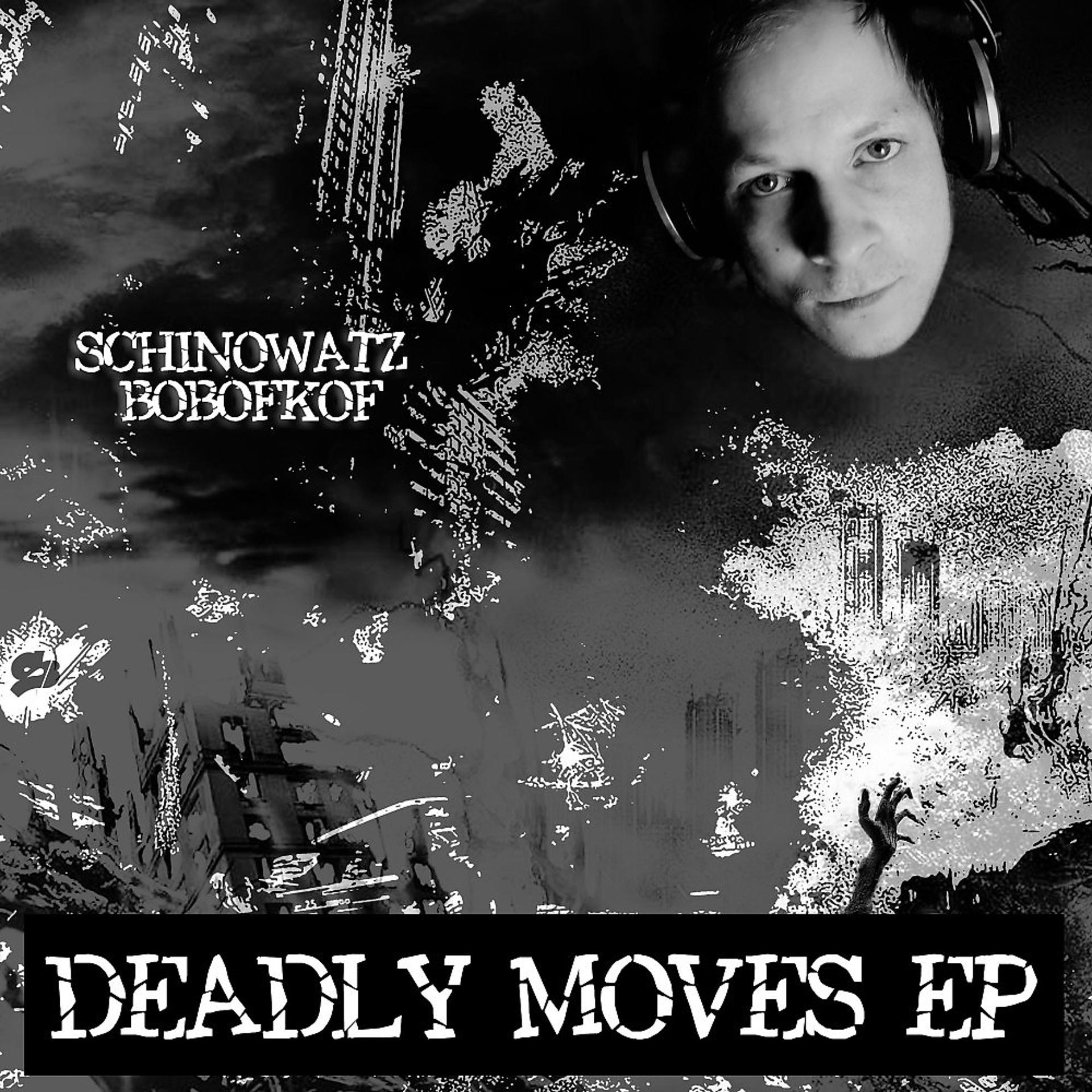 Постер альбома Deadly Moves EP