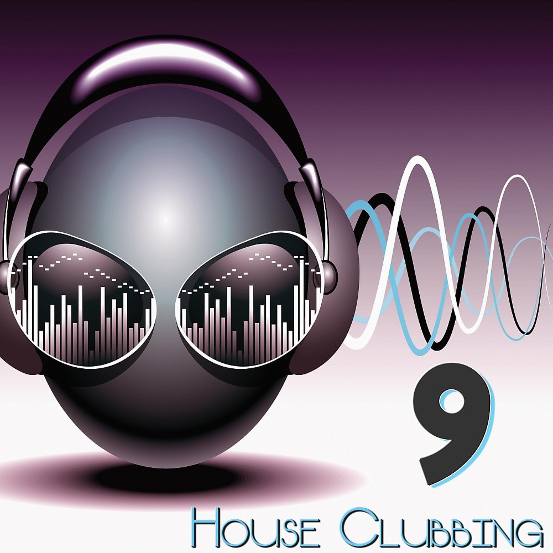 Постер альбома House Clubbing, Vol. 9