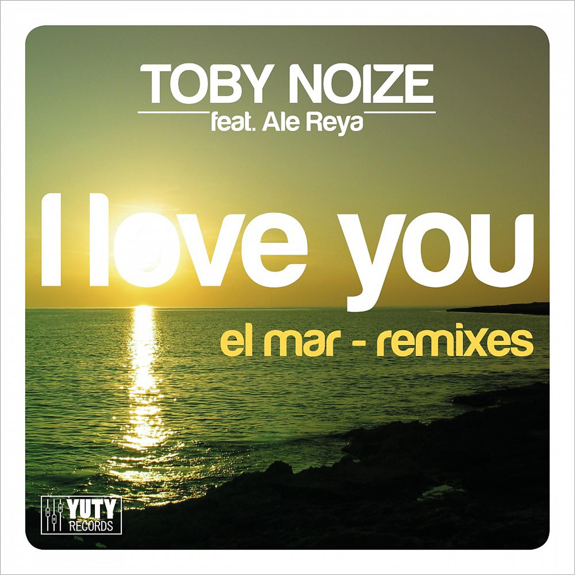 Постер альбома I Love You (El Mar Remixes)