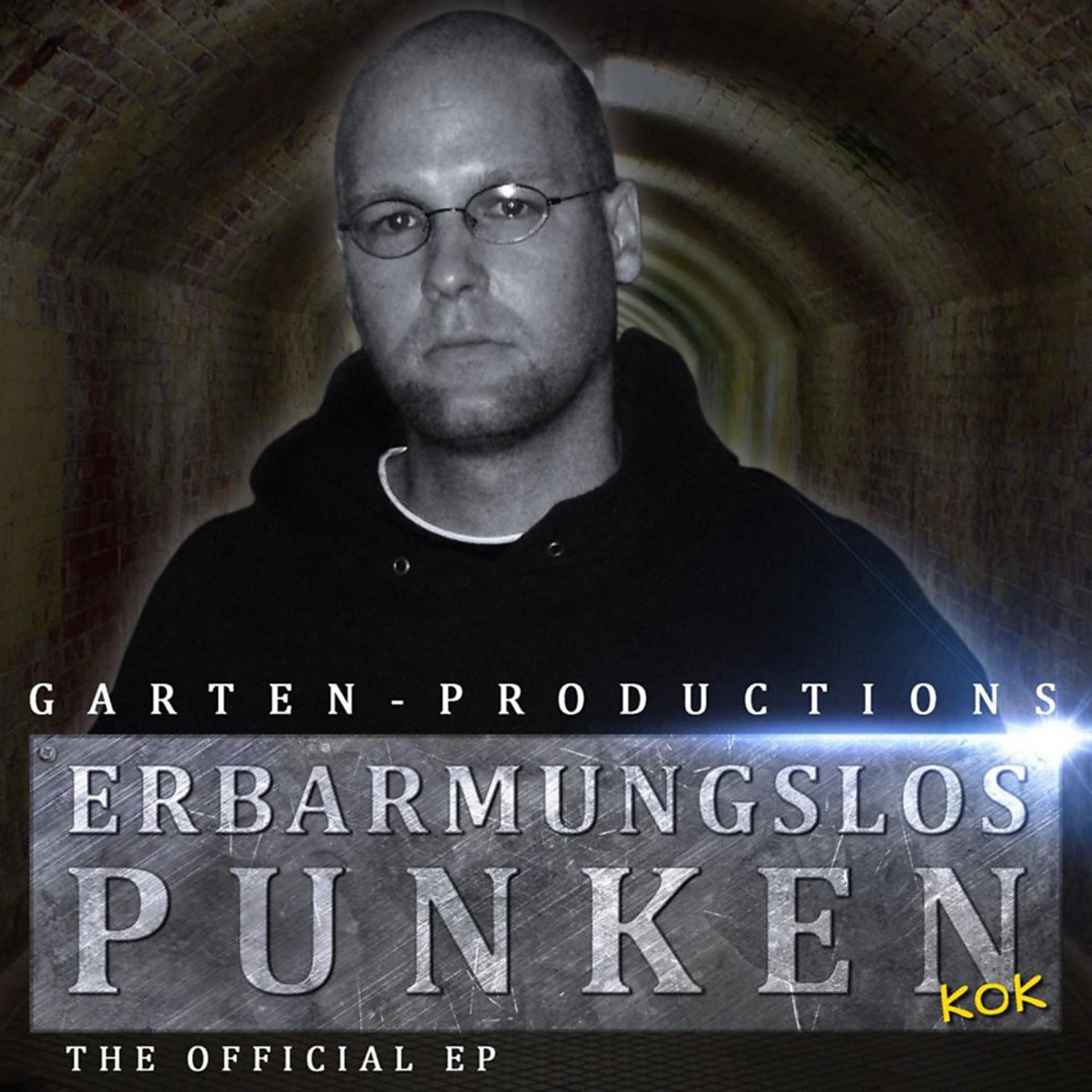 Постер альбома Erbarmungslos Punken - The Official EP