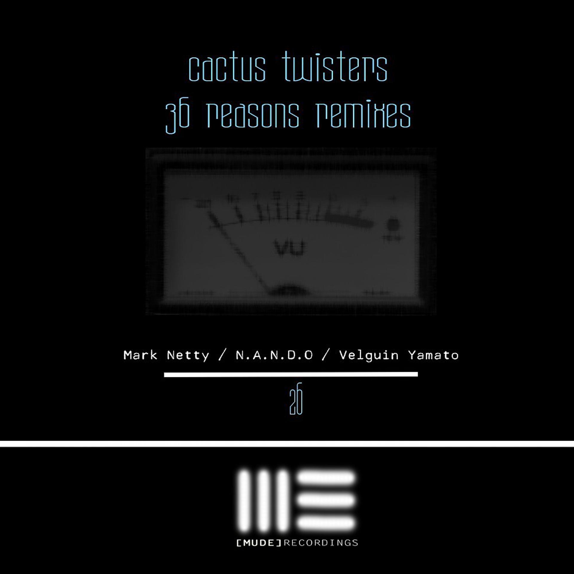 Постер альбома 36 Reasons Remixes