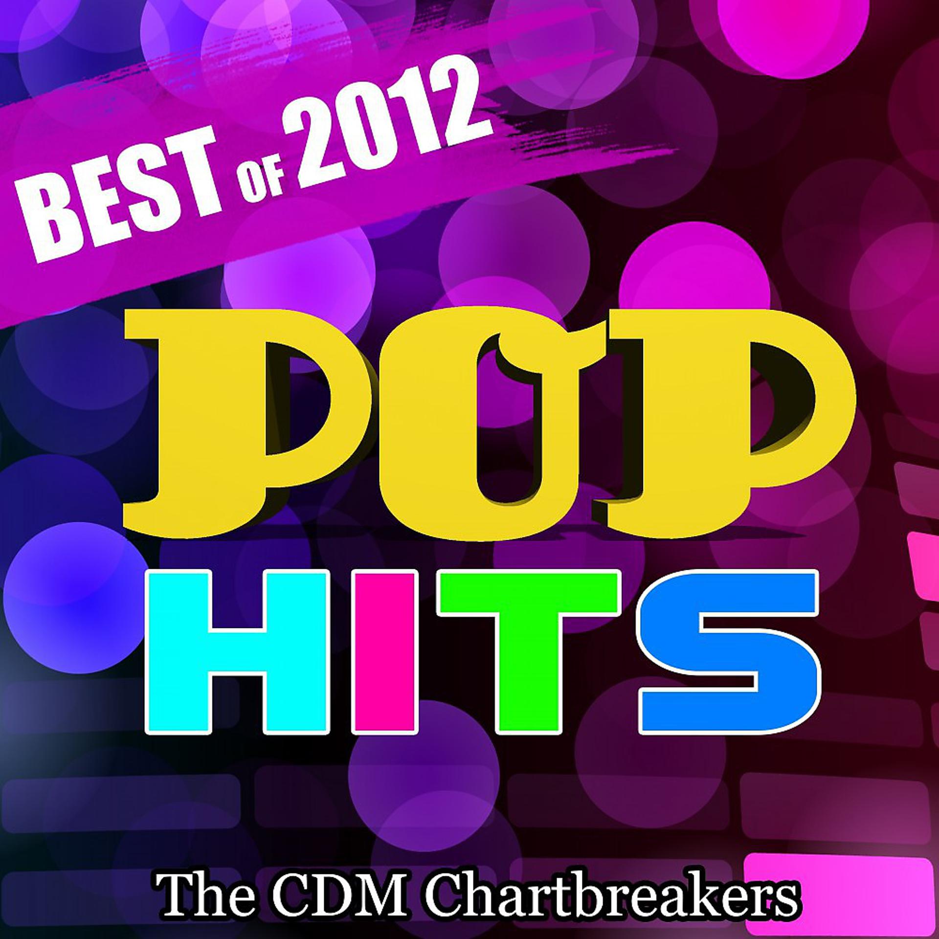 Постер альбома Pop Hits: Best of 2012
