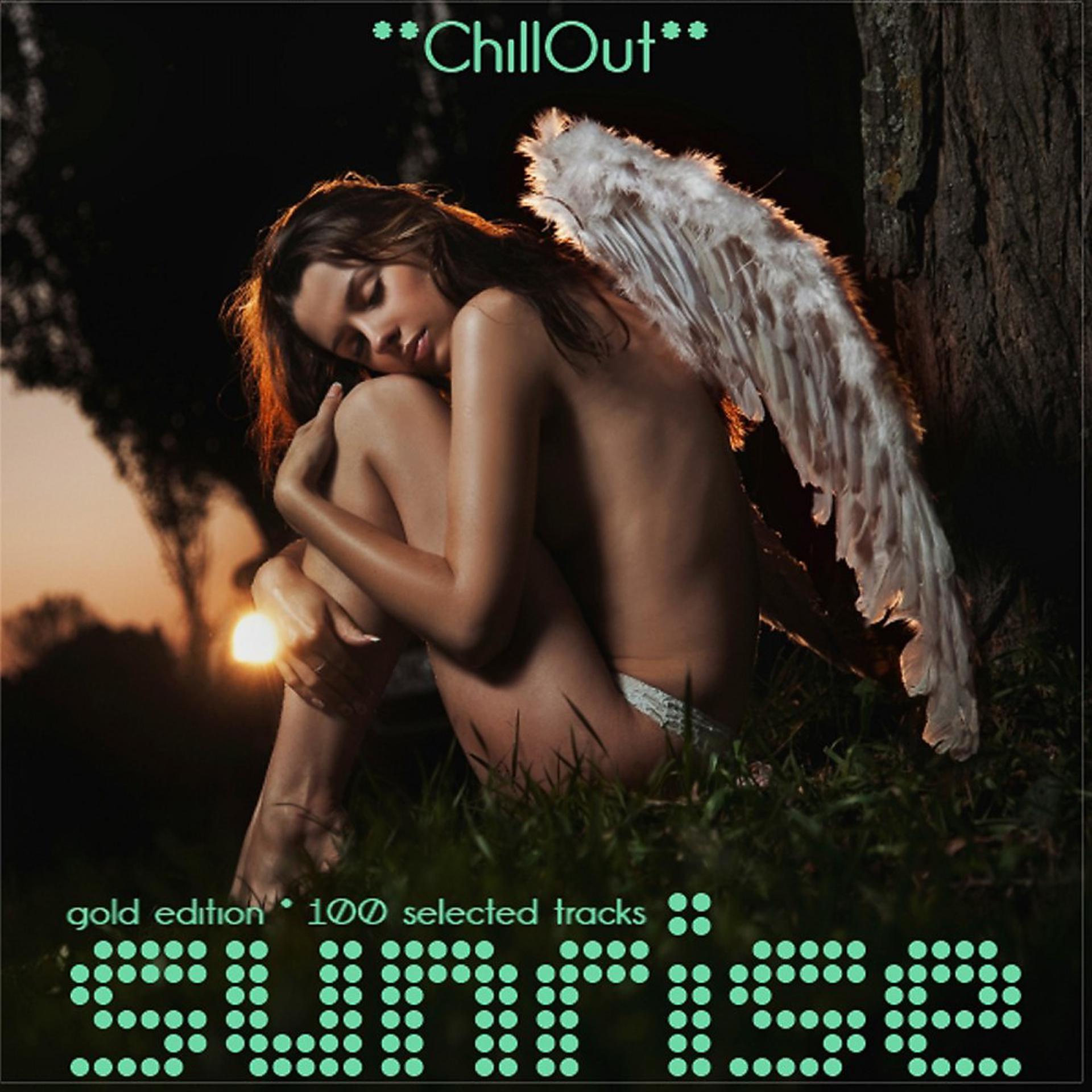 Постер альбома Sunrise Chillout (Gold Edition, 100 Selected Tracks)