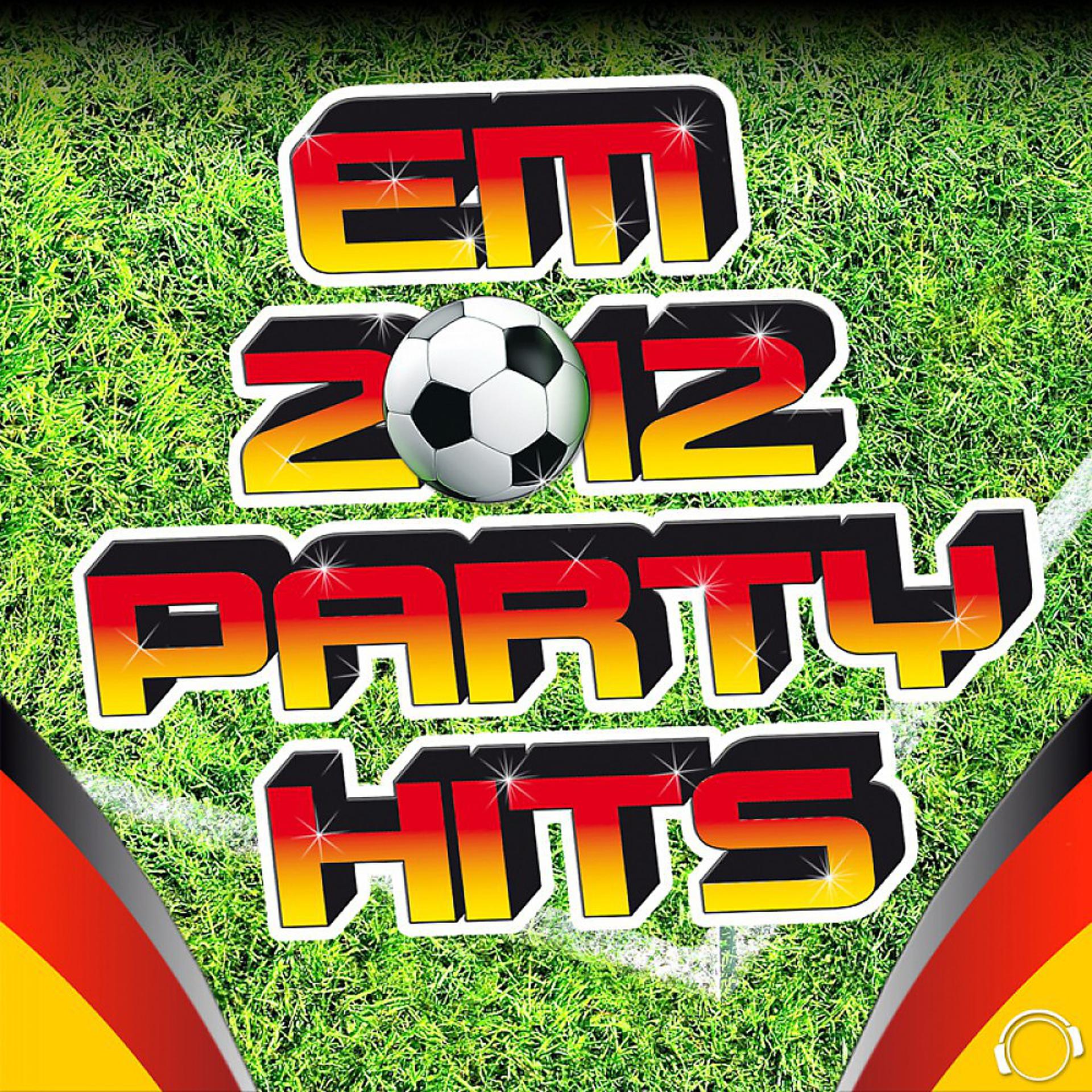 Постер альбома EM 2012 Party Hits