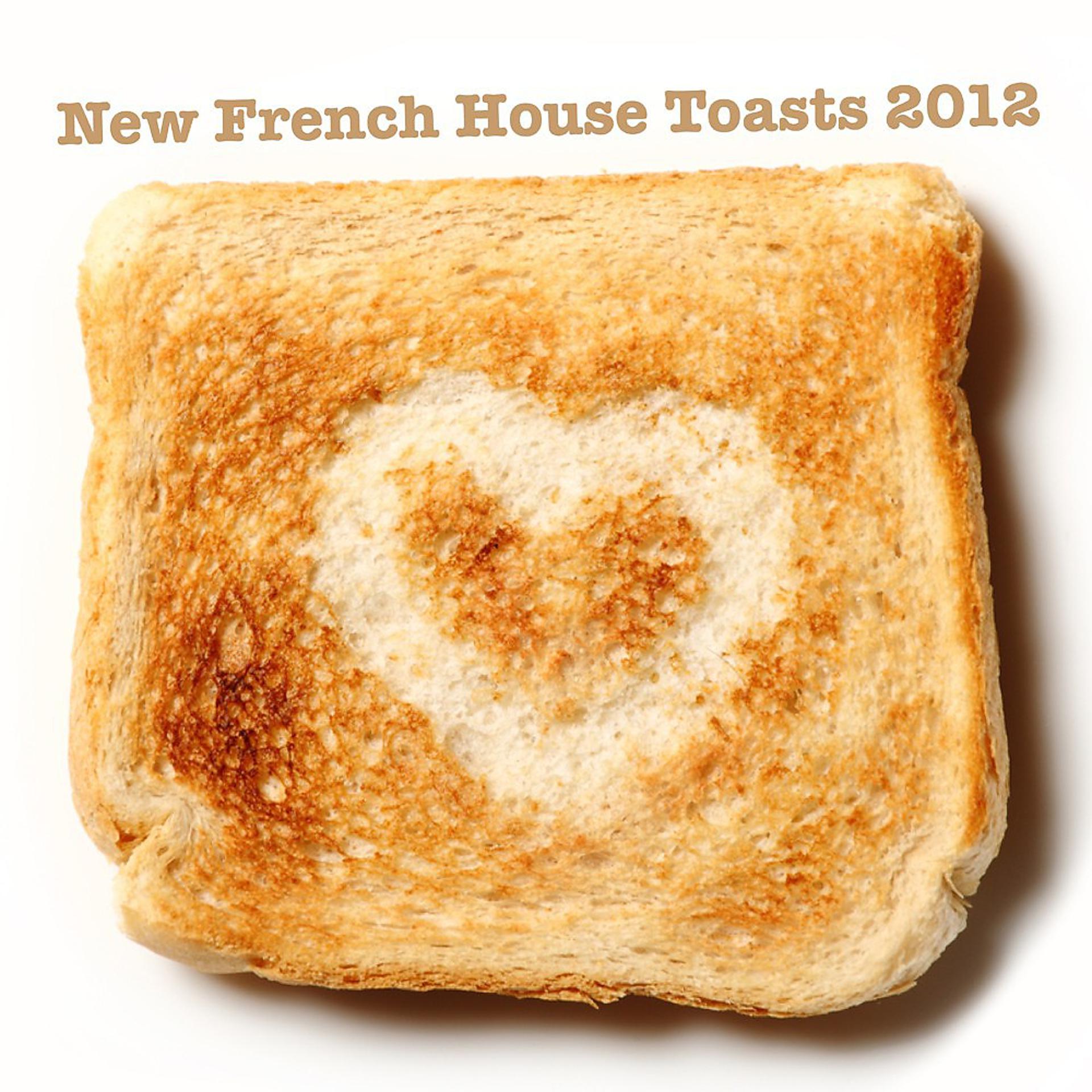 Постер альбома New French House Toasts 2012
