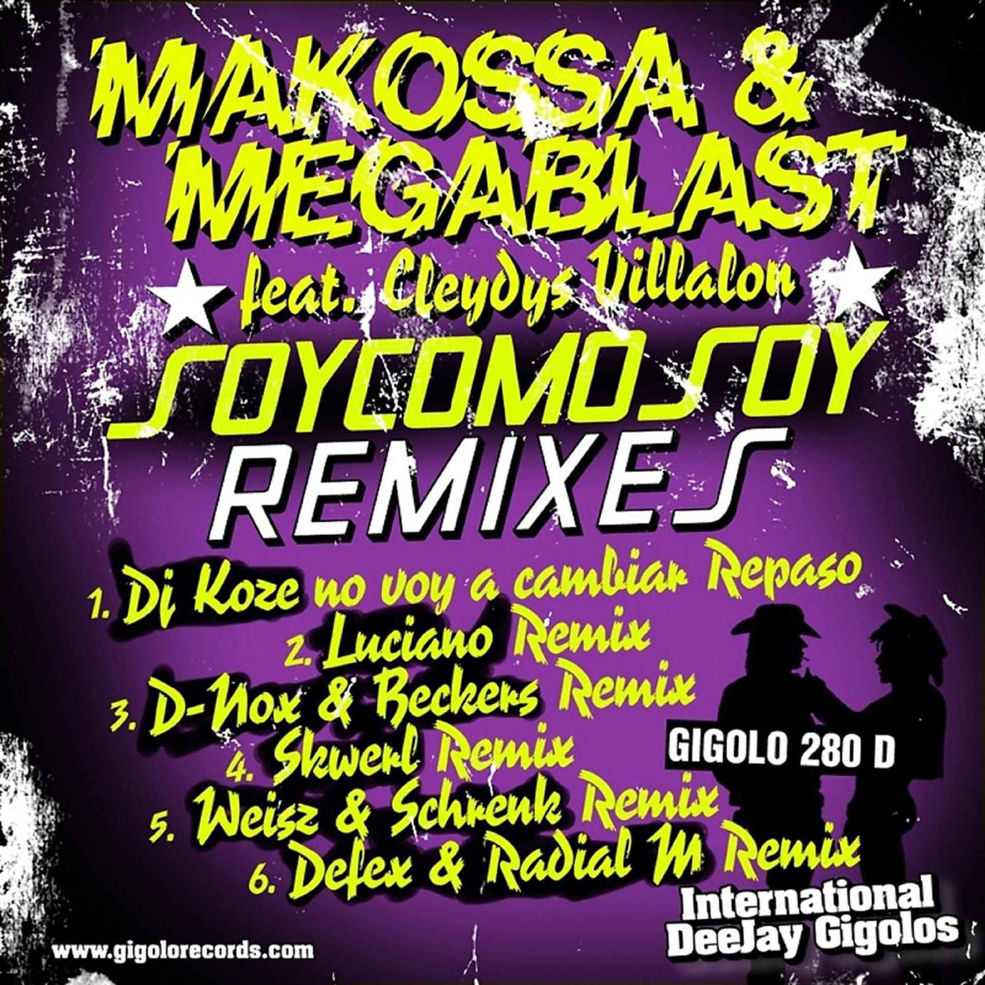 Постер альбома Soy Como Soy (Remixes)