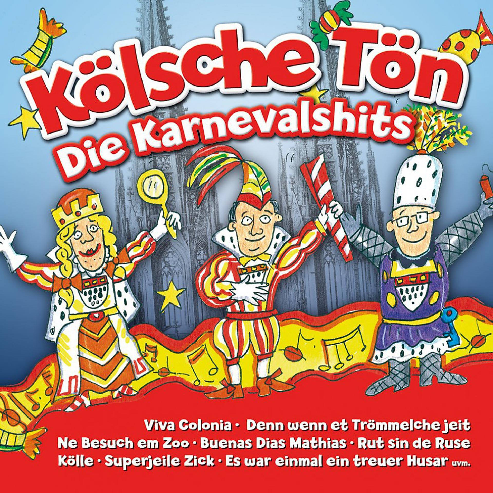 Постер альбома Kölsche Tön (Die Karnevalshits)