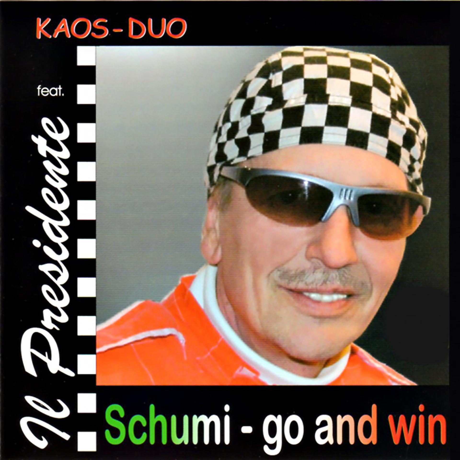 Постер альбома Schumi - Go And Win