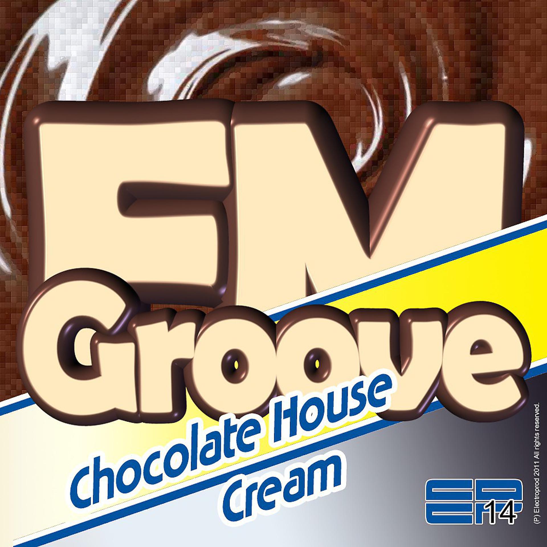 Постер альбома Chocolate House Cream