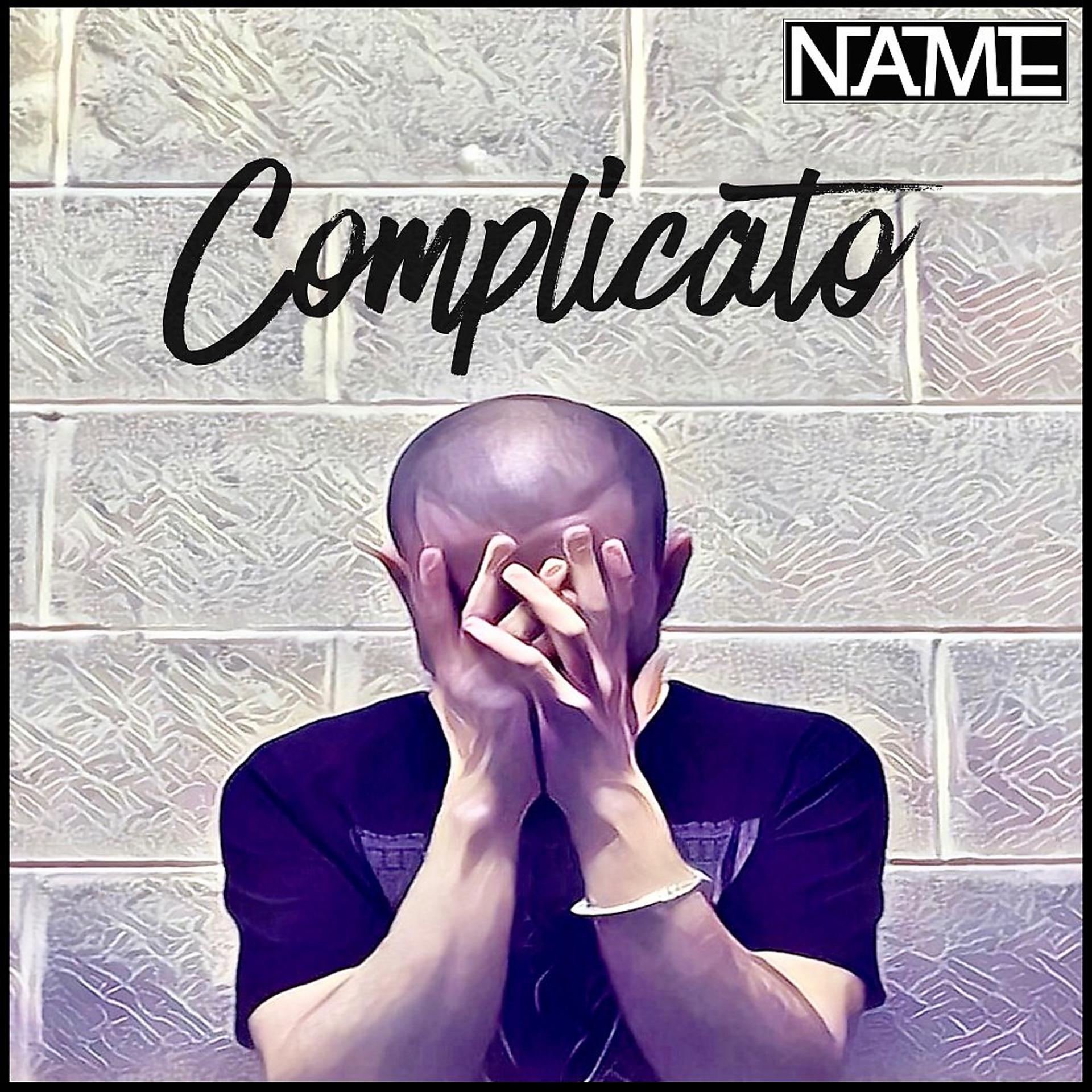 Постер альбома Complicato