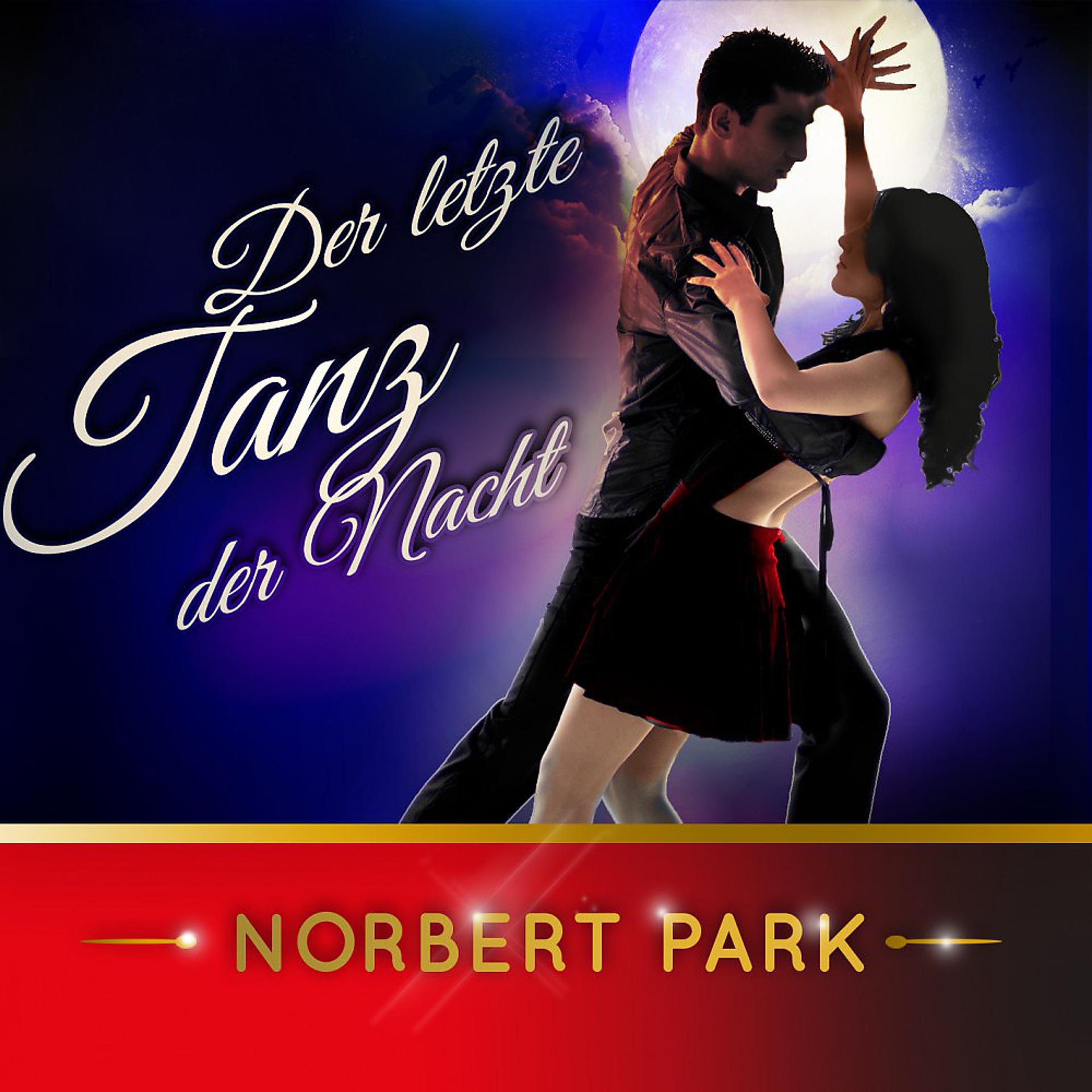 Постер альбома Der letzte Tanz der Nacht