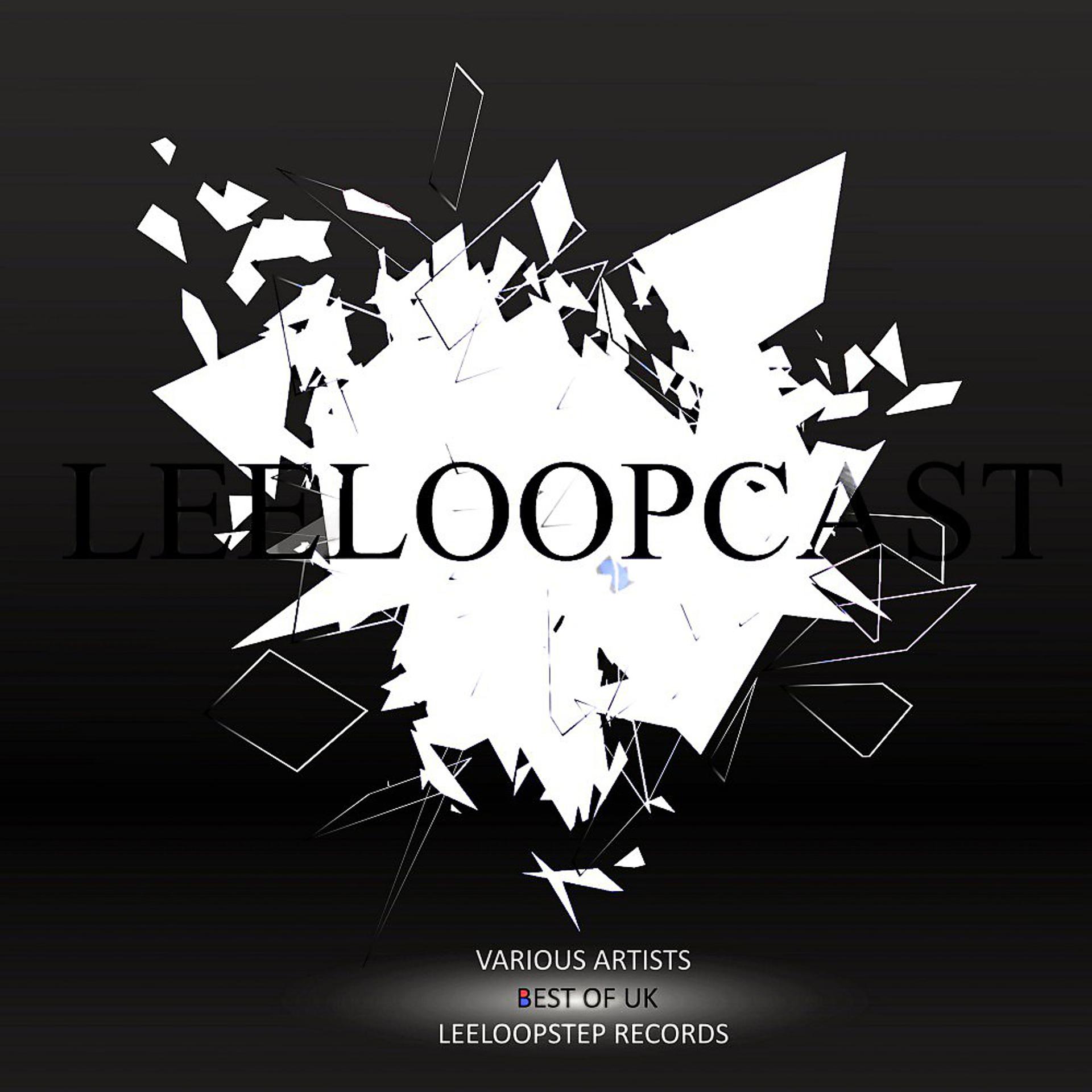 Постер альбома Leeloopcast: Best of UK