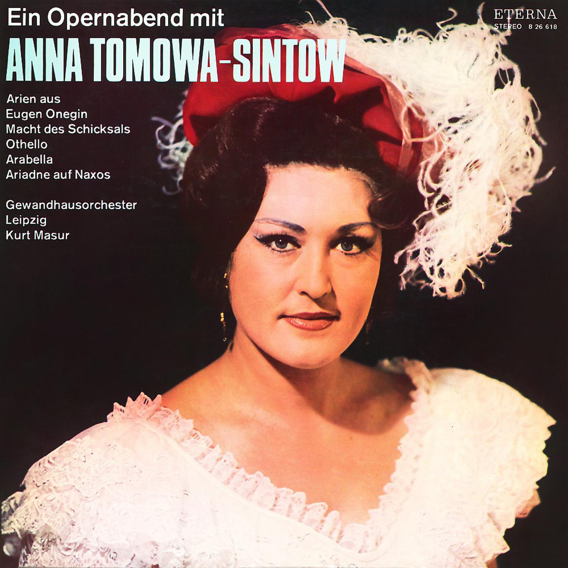 Постер альбома Ein Opernabend mit Anna Tomowa-Sintow