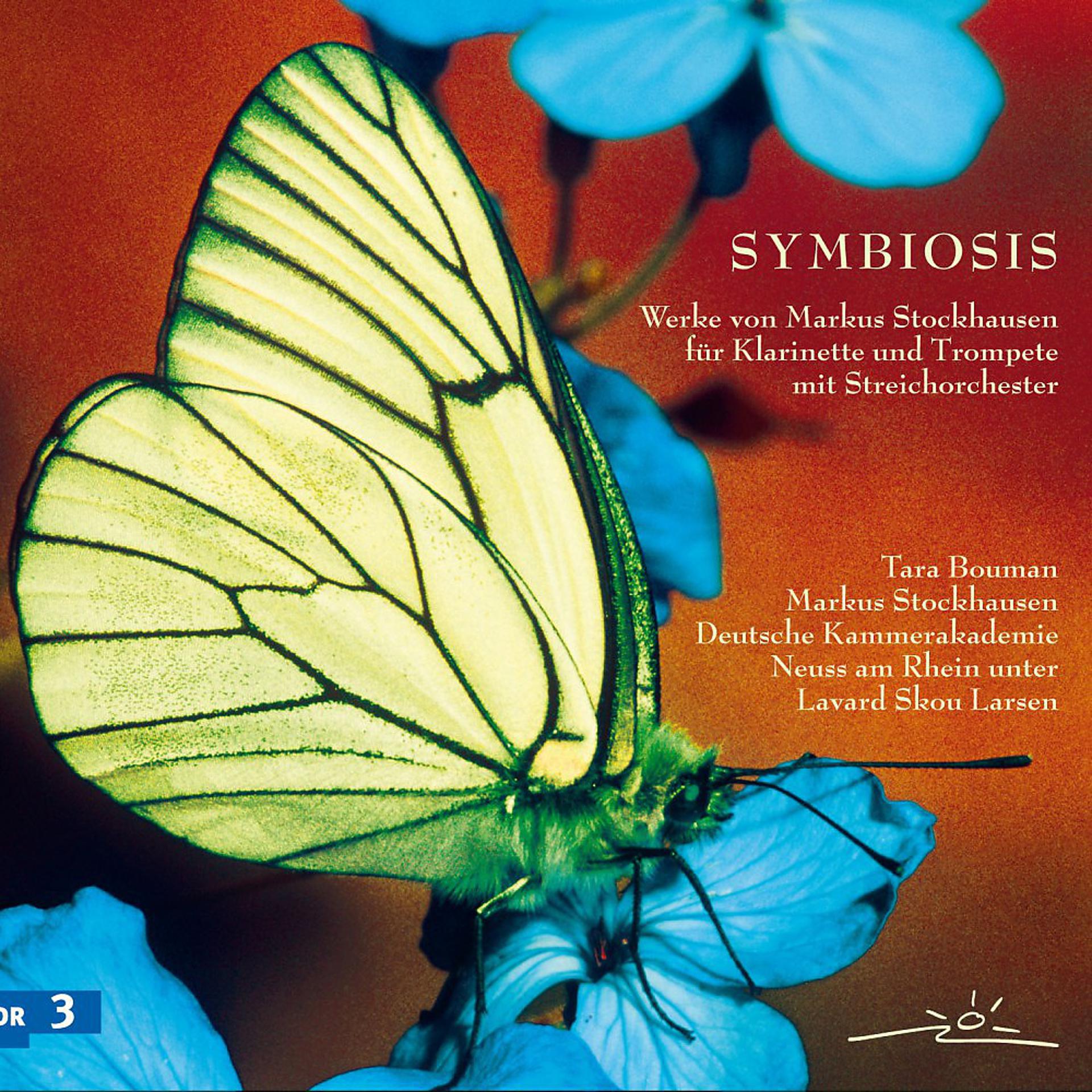 Постер альбома Symbiosis - Werke Von Markus Stockhausen