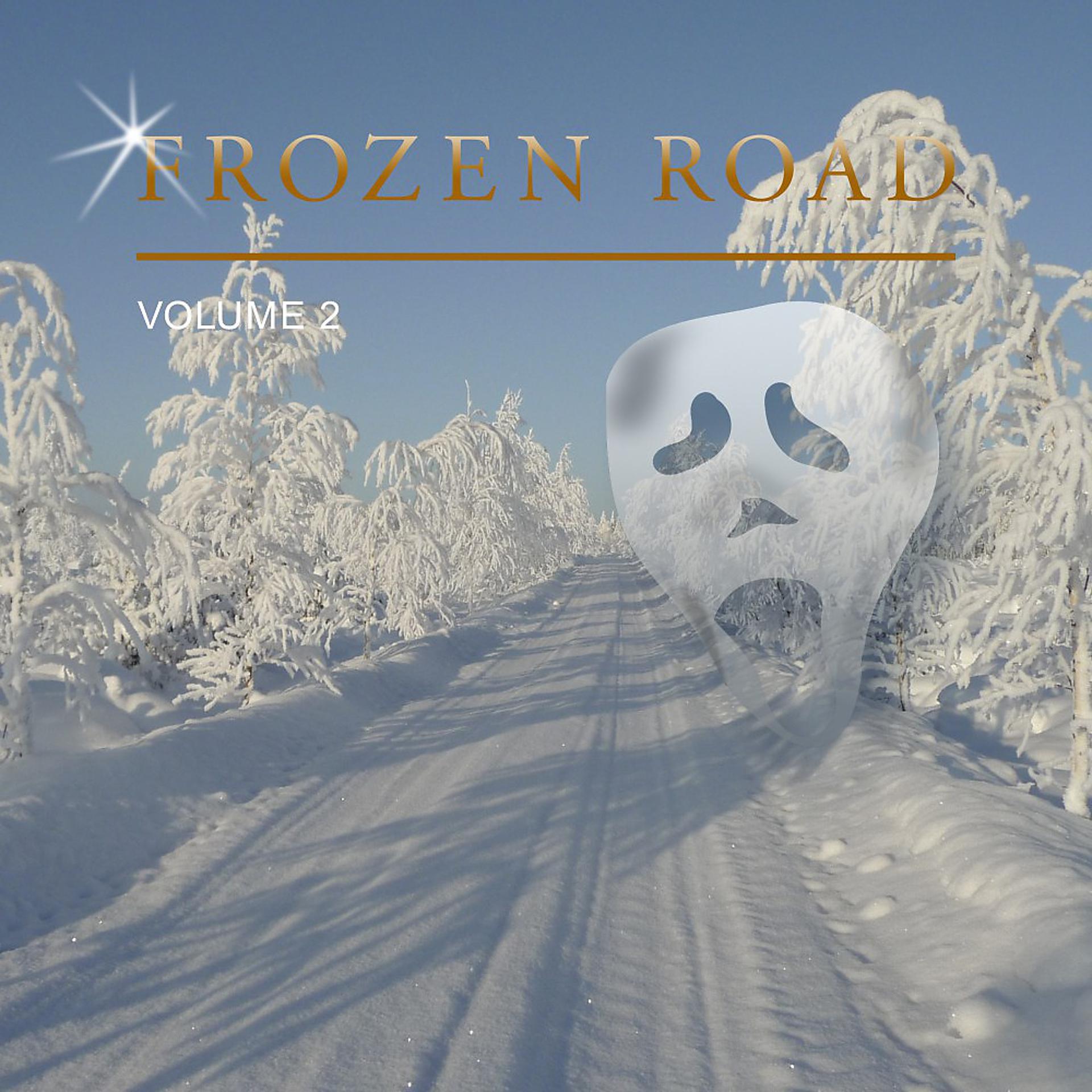 Постер альбома Frozen Road, Vol. 2