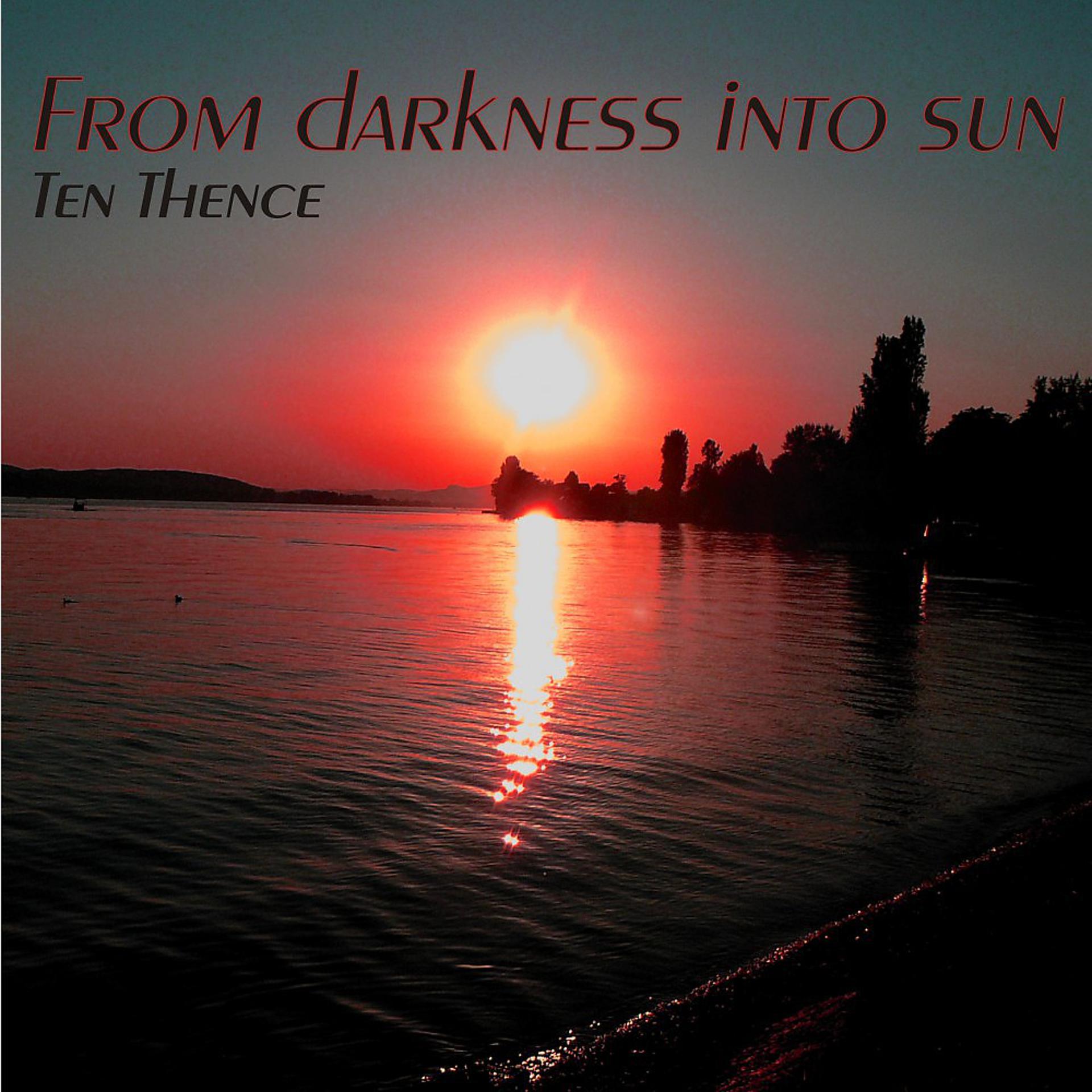 Постер альбома From Darkness into Sun