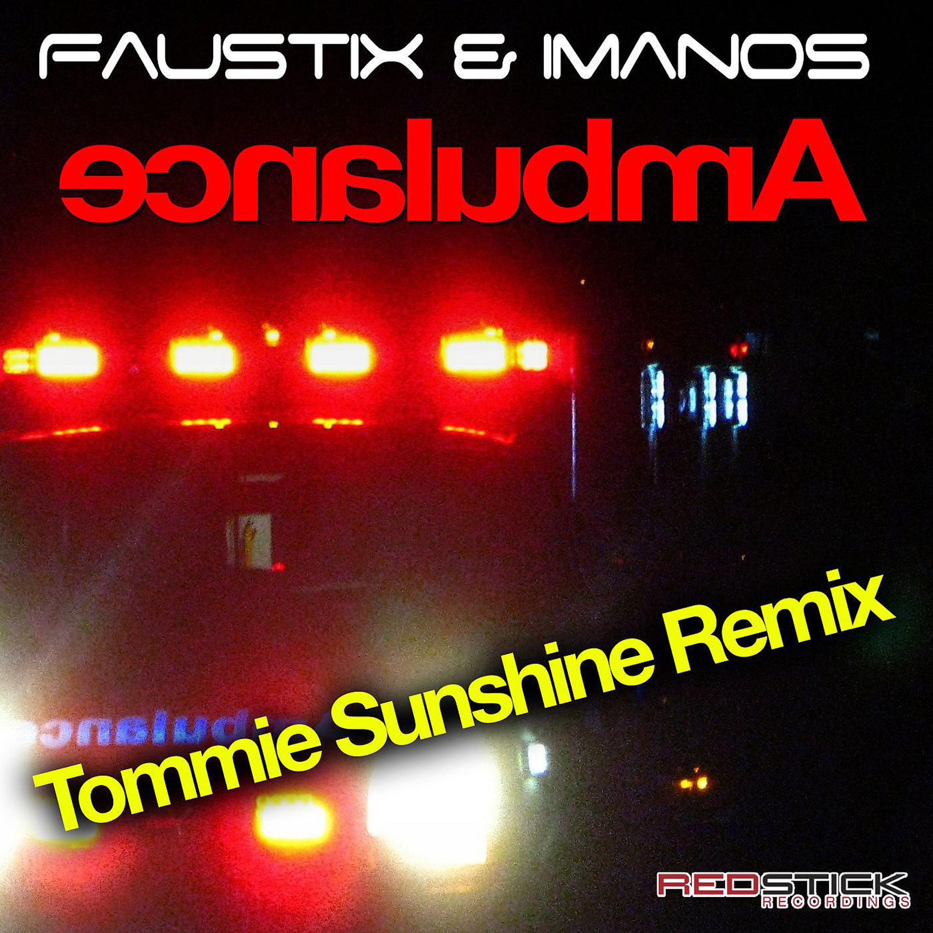 Постер альбома Ambulance (Tommie Sunshine Remix)