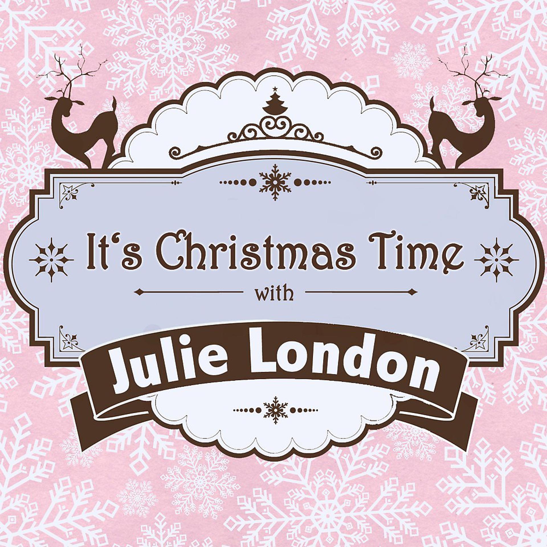 Постер альбома It's Christmas Time with Julie London