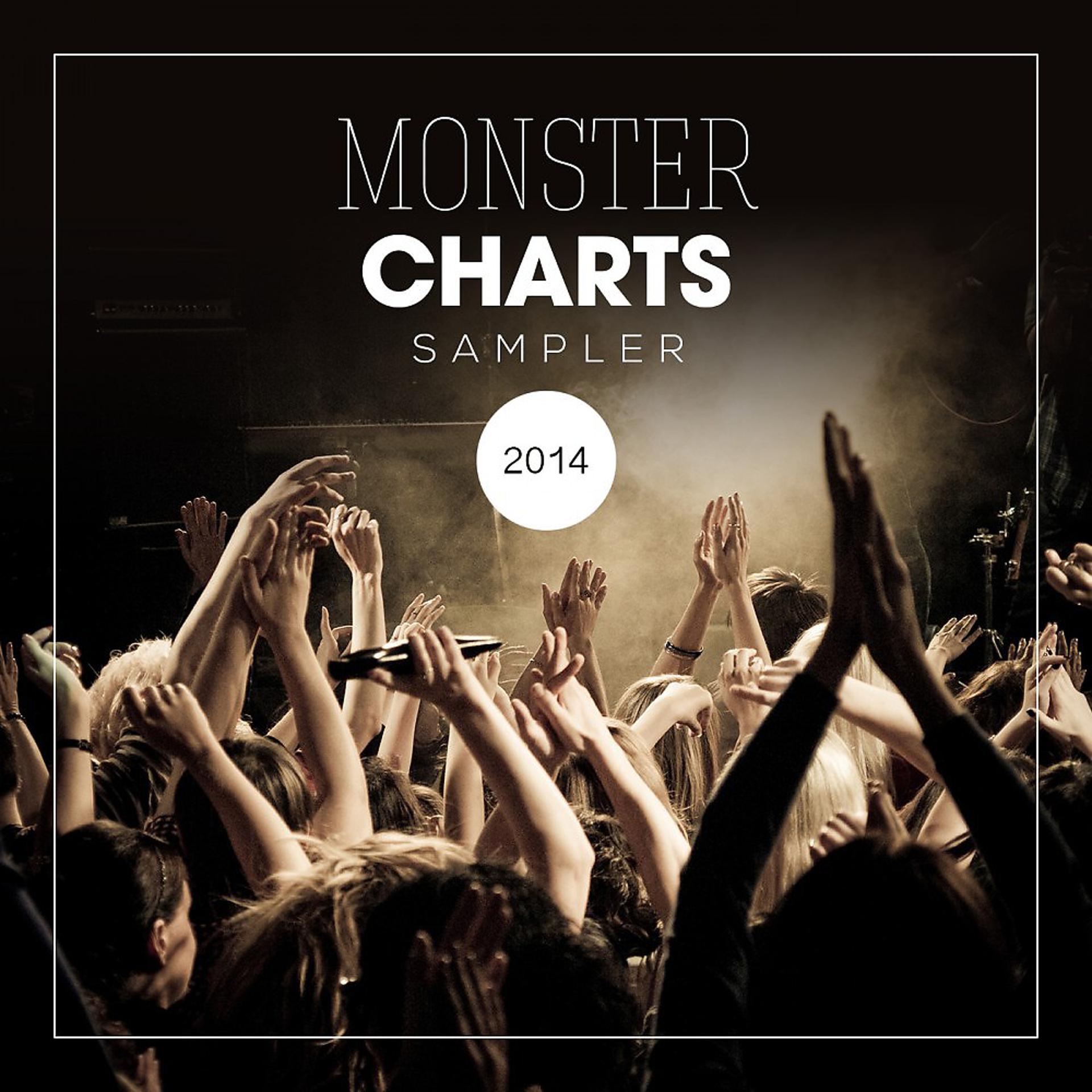 Постер альбома Monster Charts Sampler 2014