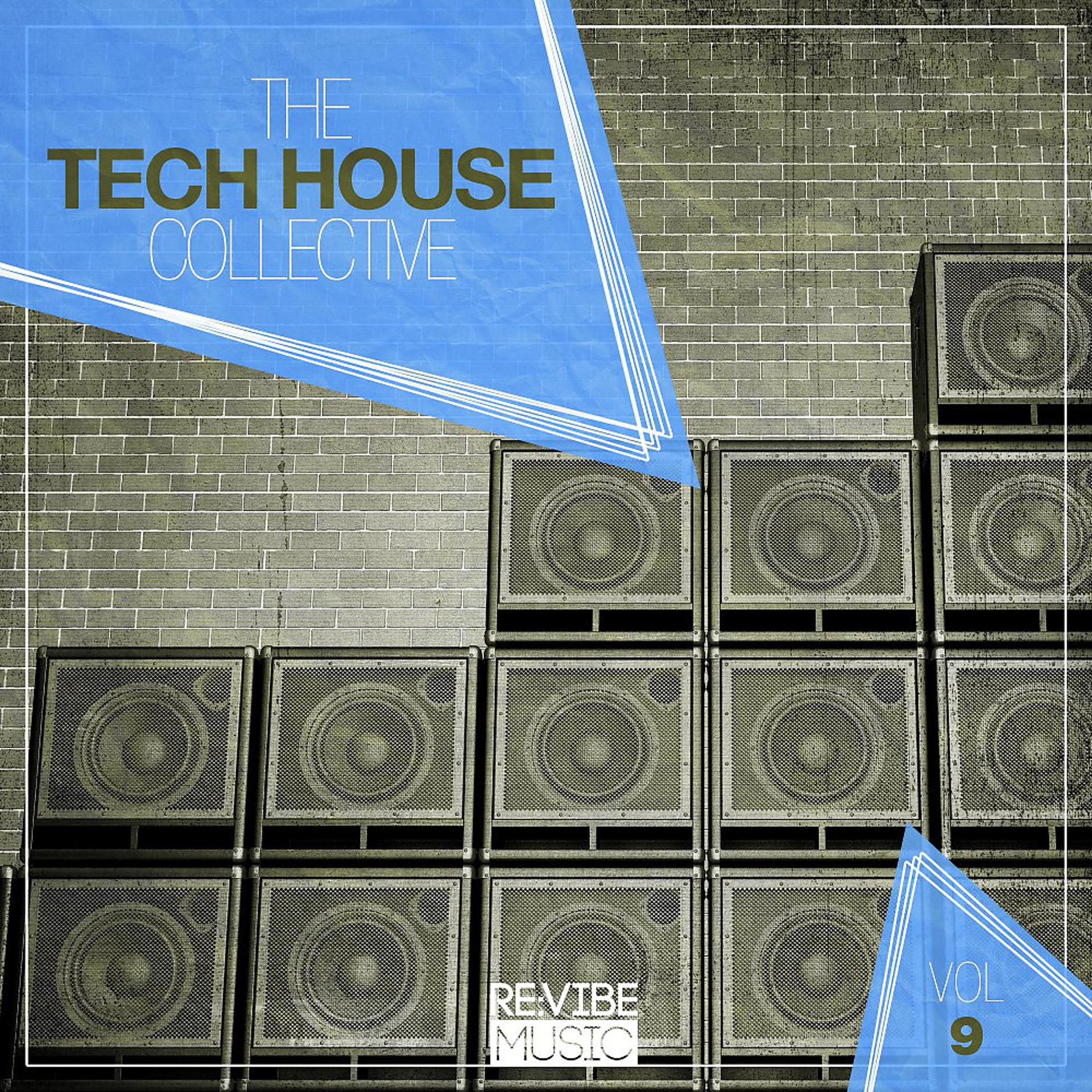 Постер альбома The Tech House Collective, Vol. 9