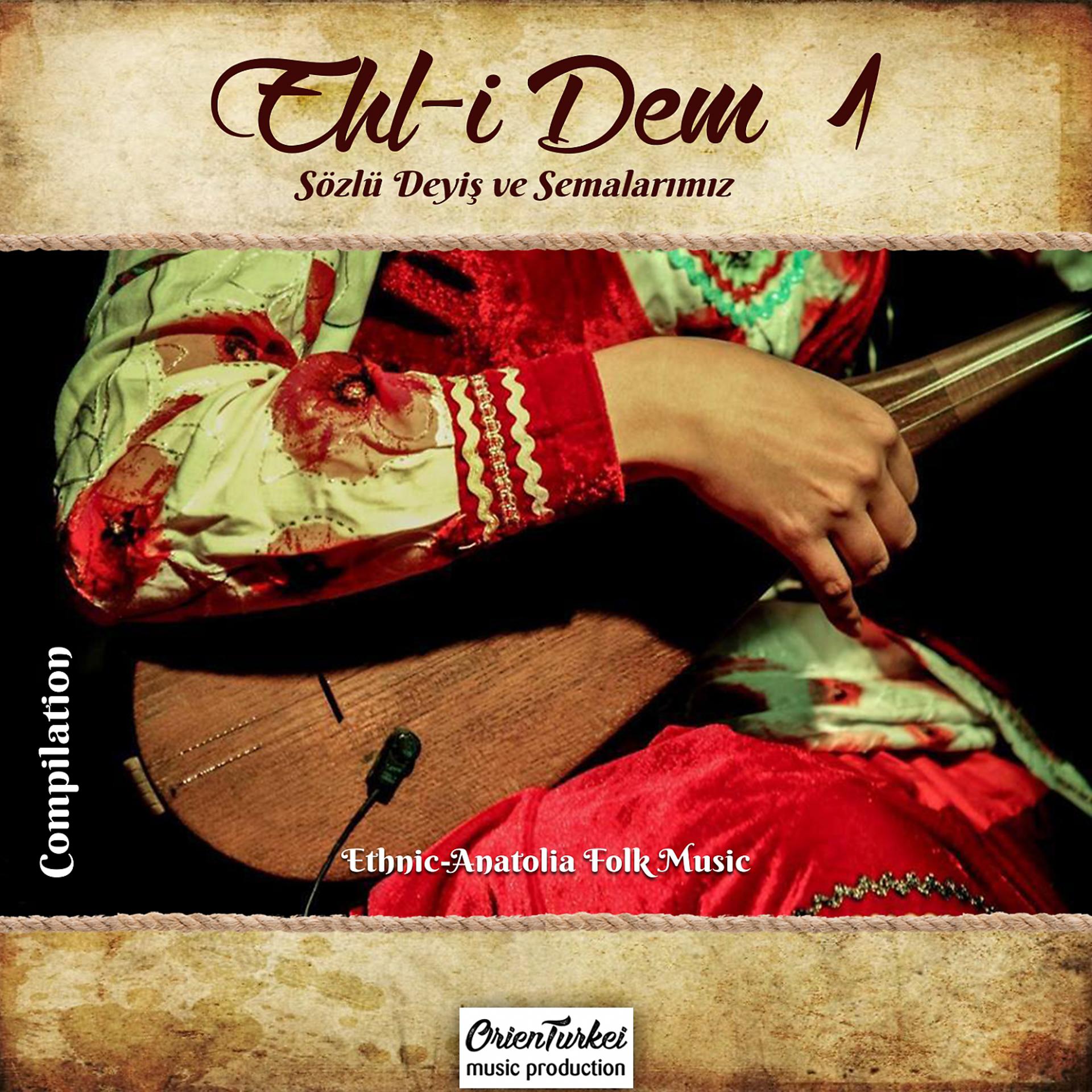 Постер альбома Ehl-i Dem, Vol. 1