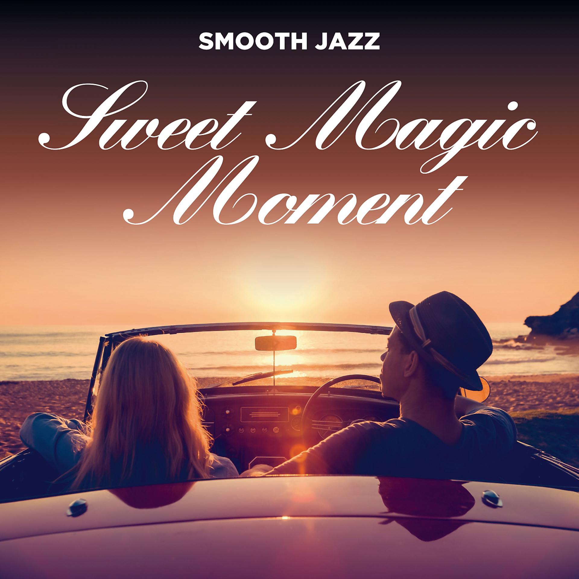 Постер альбома Sweet Magic Moment