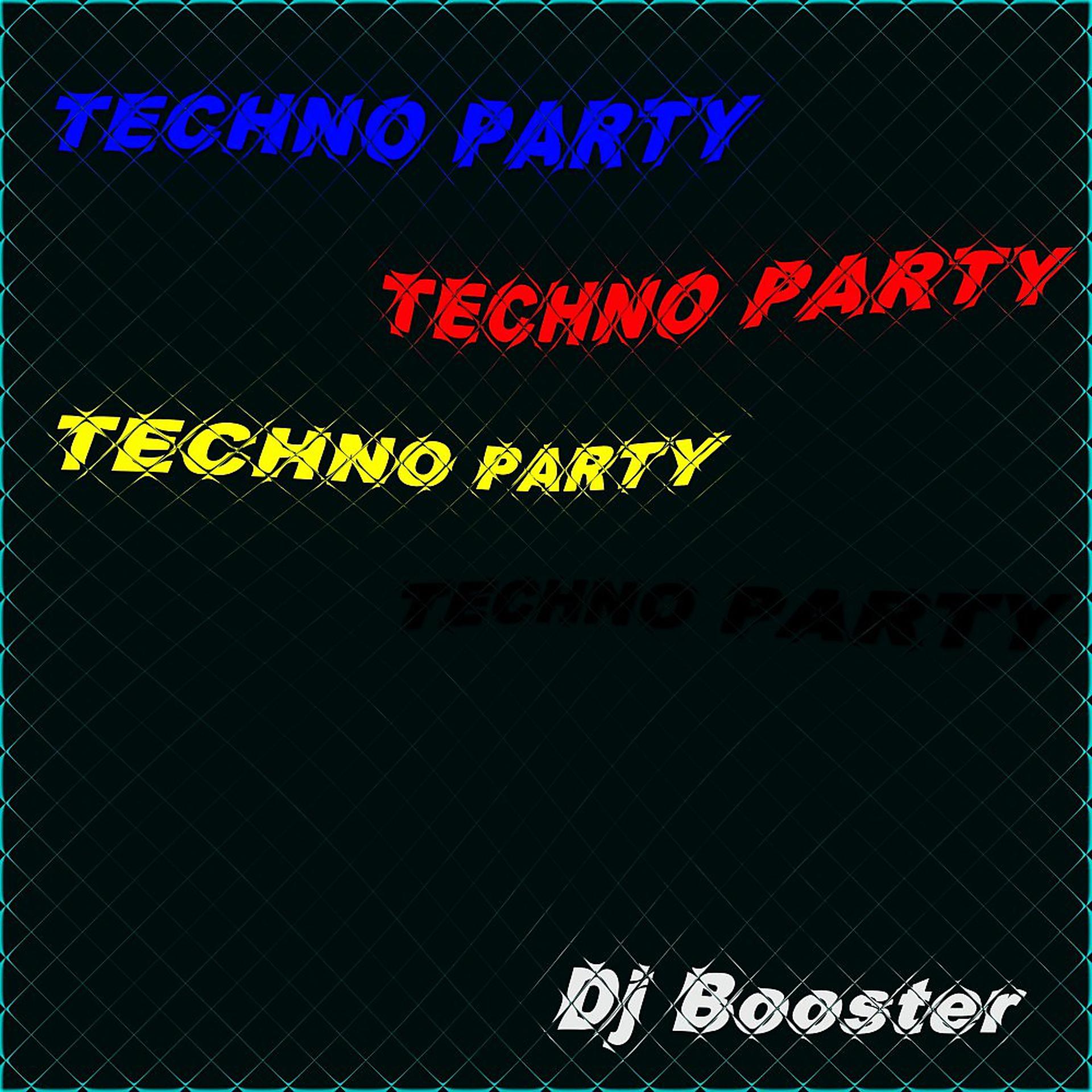 Постер альбома Techno Party