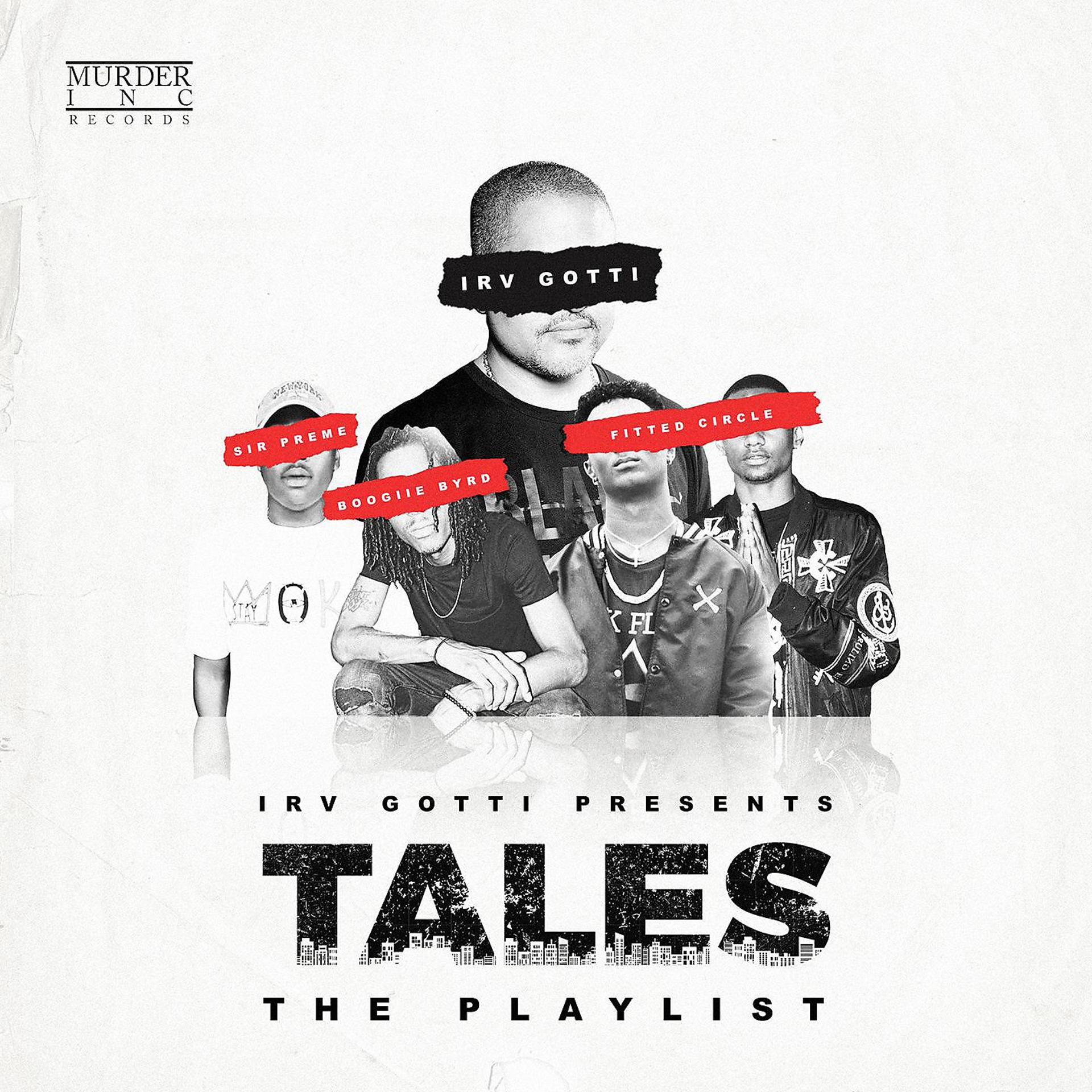 Постер альбома Irv Gotti Presents: Tales Playlist