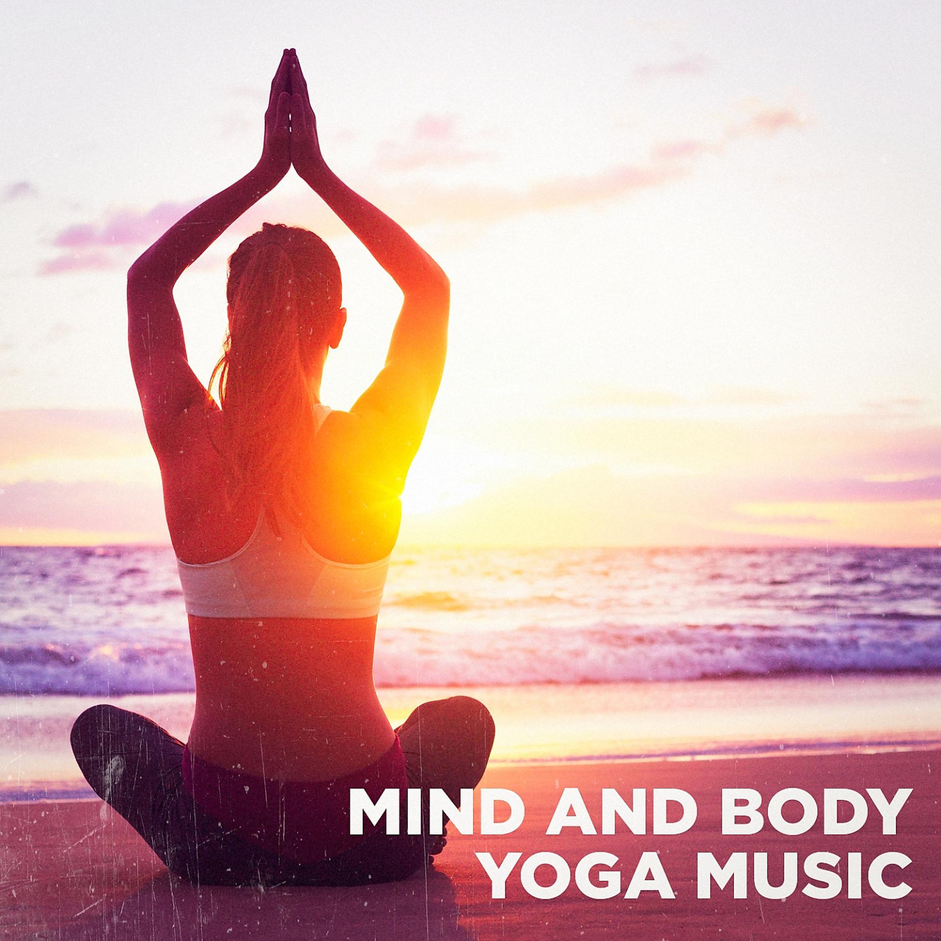 Постер альбома Mind and Body Yoga Music